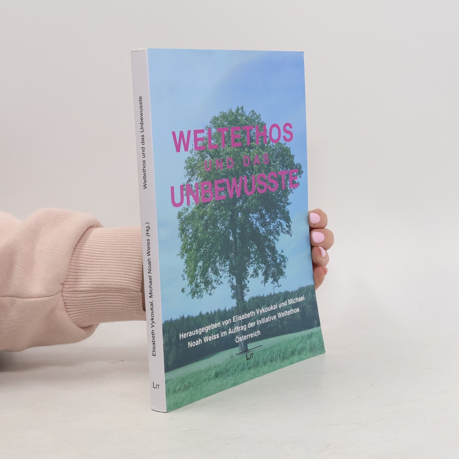 Elisabeth Vykoukal Weltethos und das Unbewusste