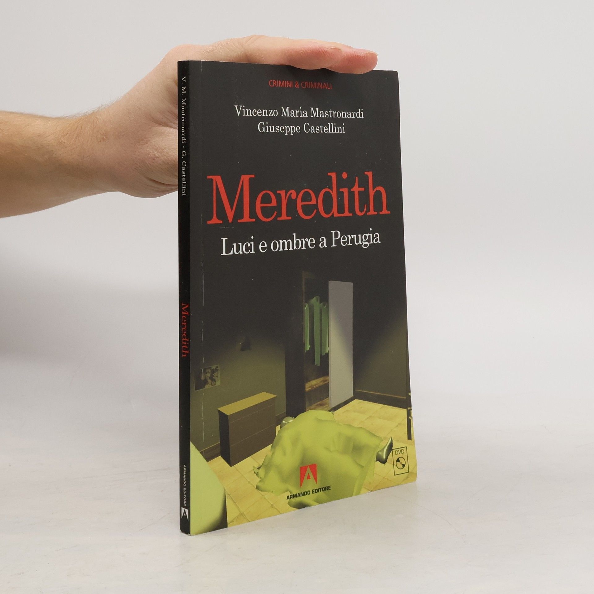 Vincenzo Maria Mastronardi Crimini & Criminali: Meredith