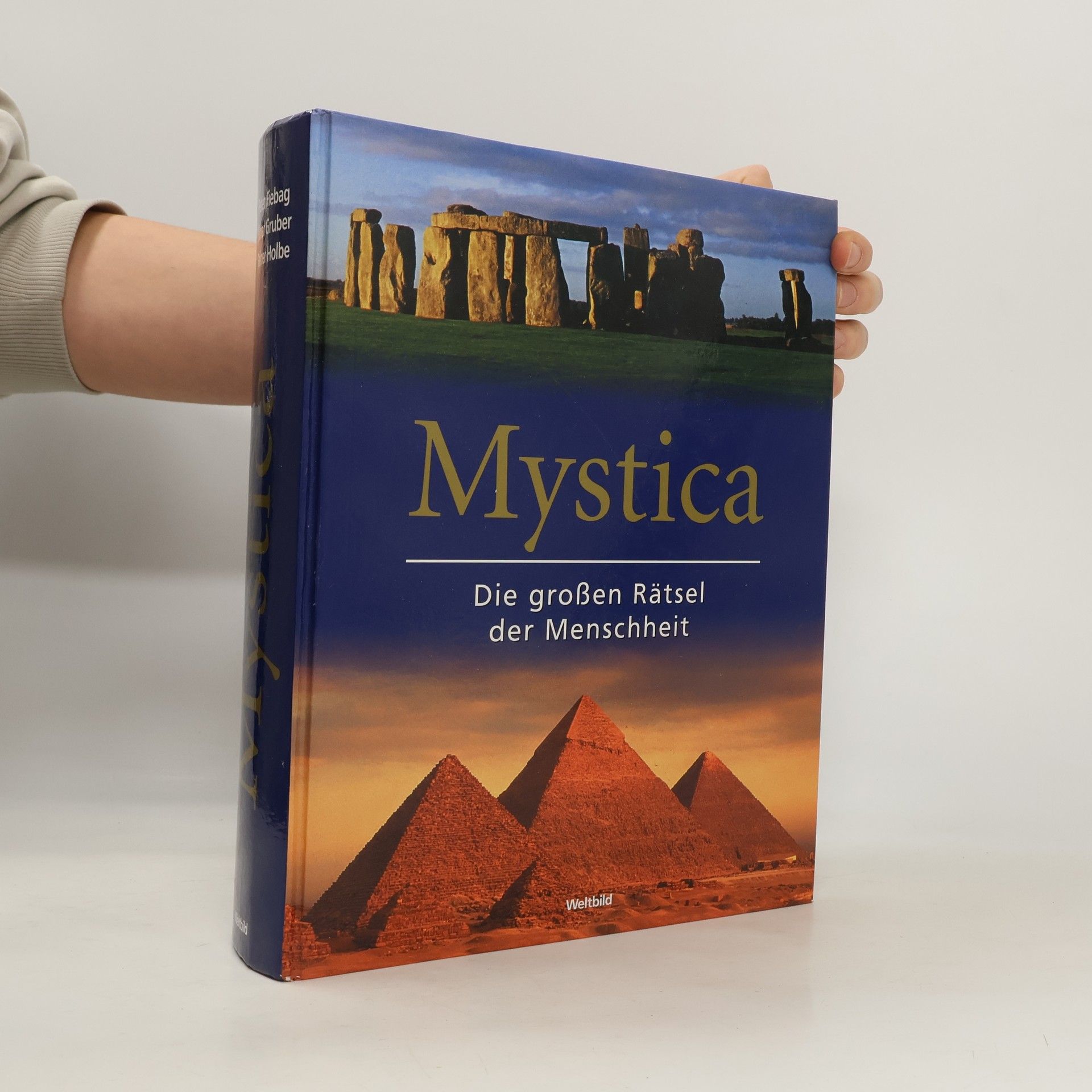 Autorenkollektiv Mystica. Die grossen Rätsel der Menschheit