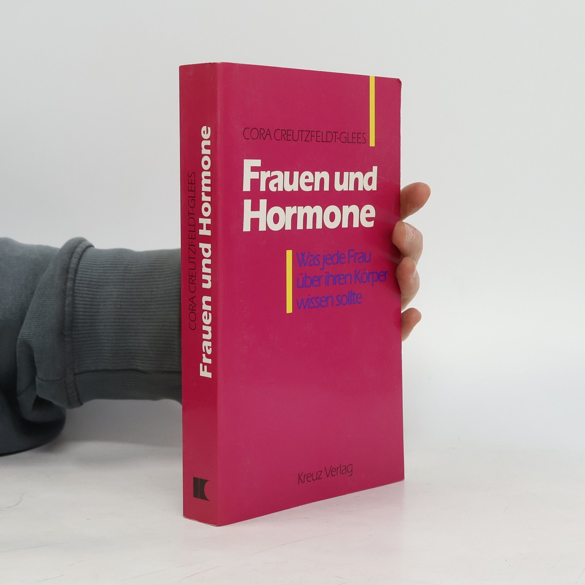Cora Creutzfeldt Glees Frauen und Hormone