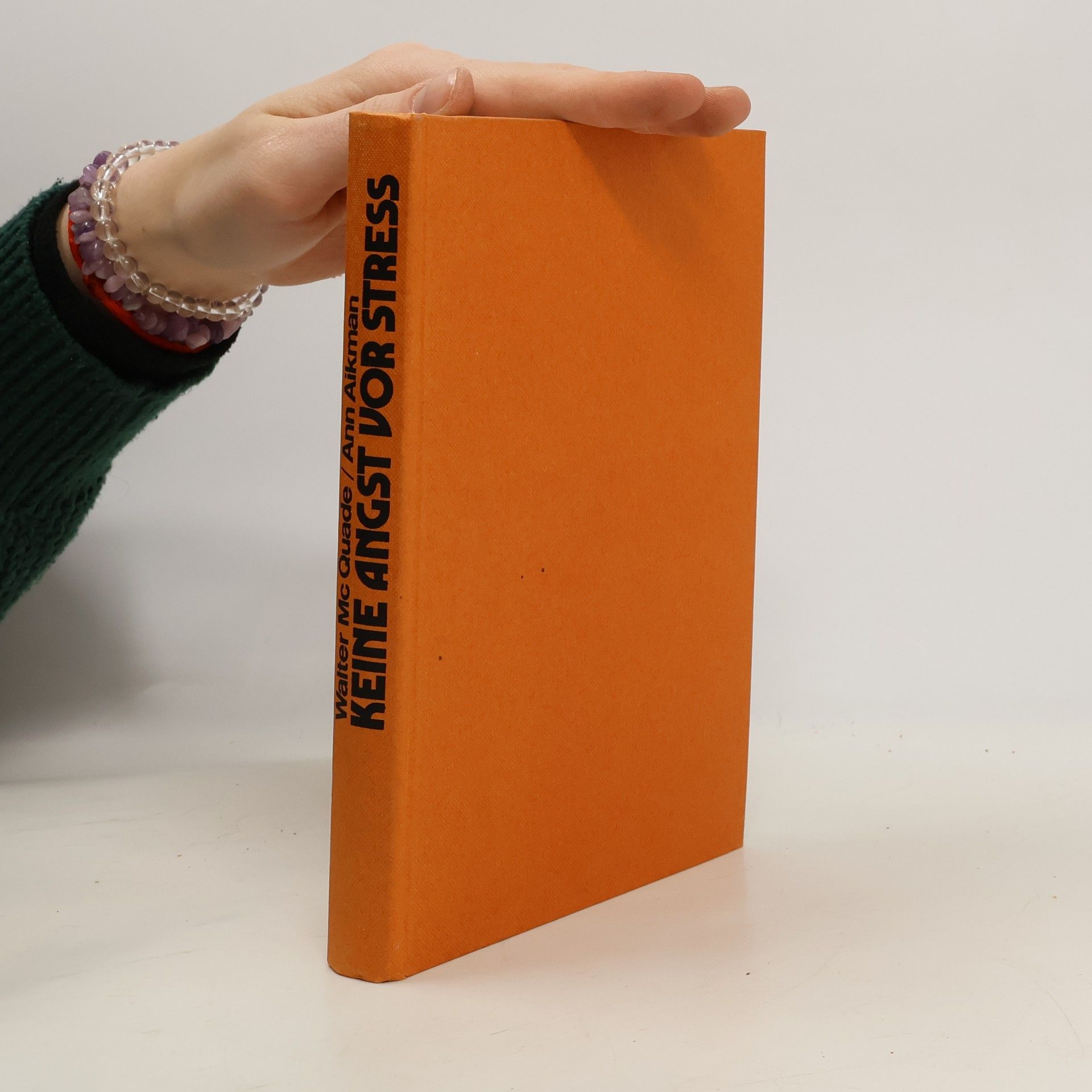 Walter Mc Quade Keine Angst vor Stress!