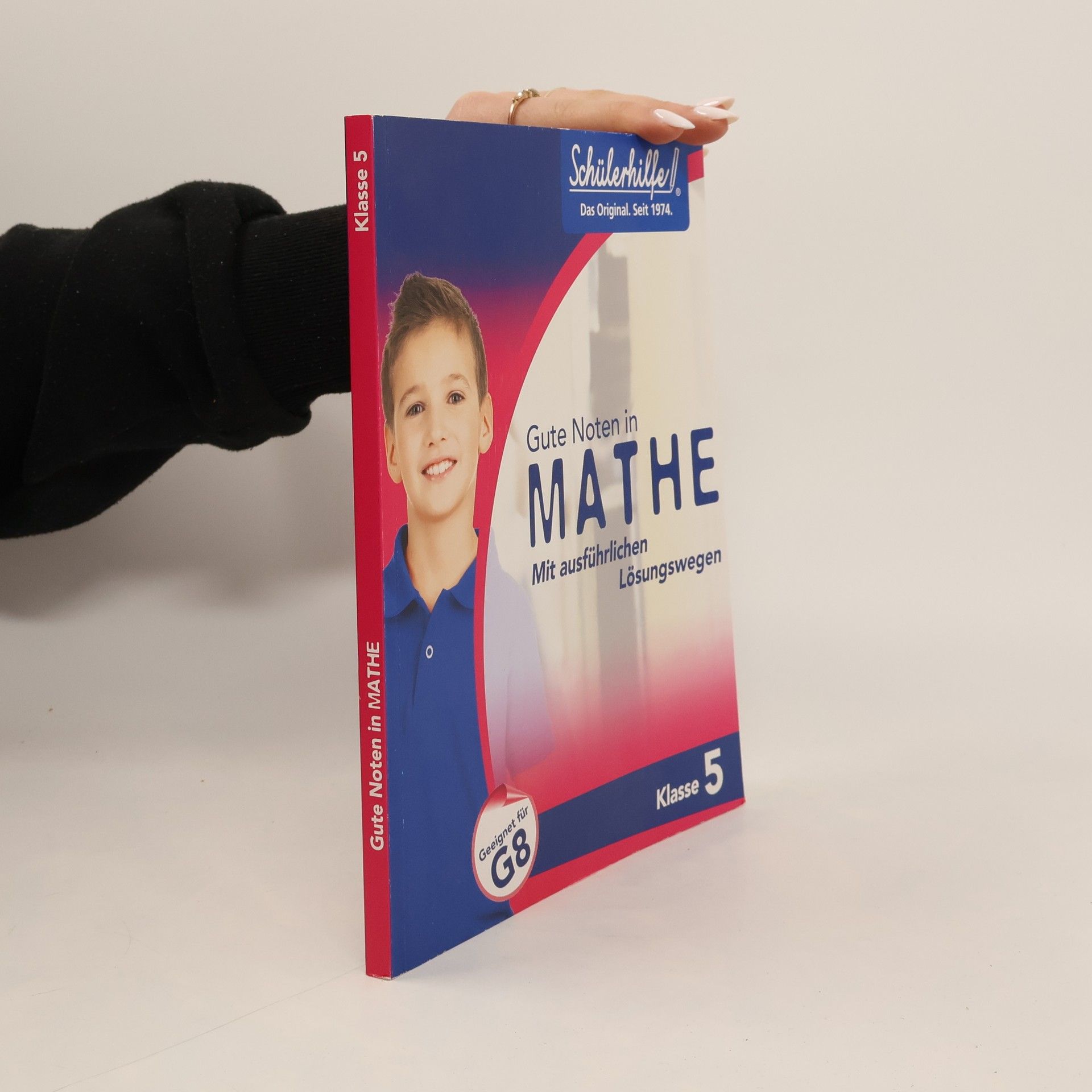 AA.VV. Gute Noten in Mathe. Mit ausführlichen Lösungswegen. Schulstufe 5