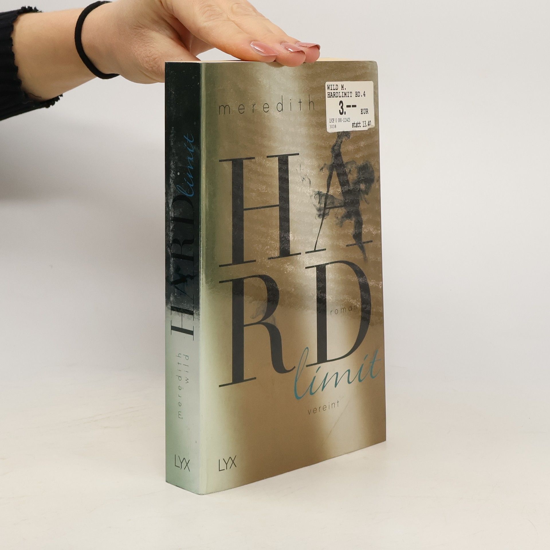 Meredith Wild Hardlimit - vereint 4