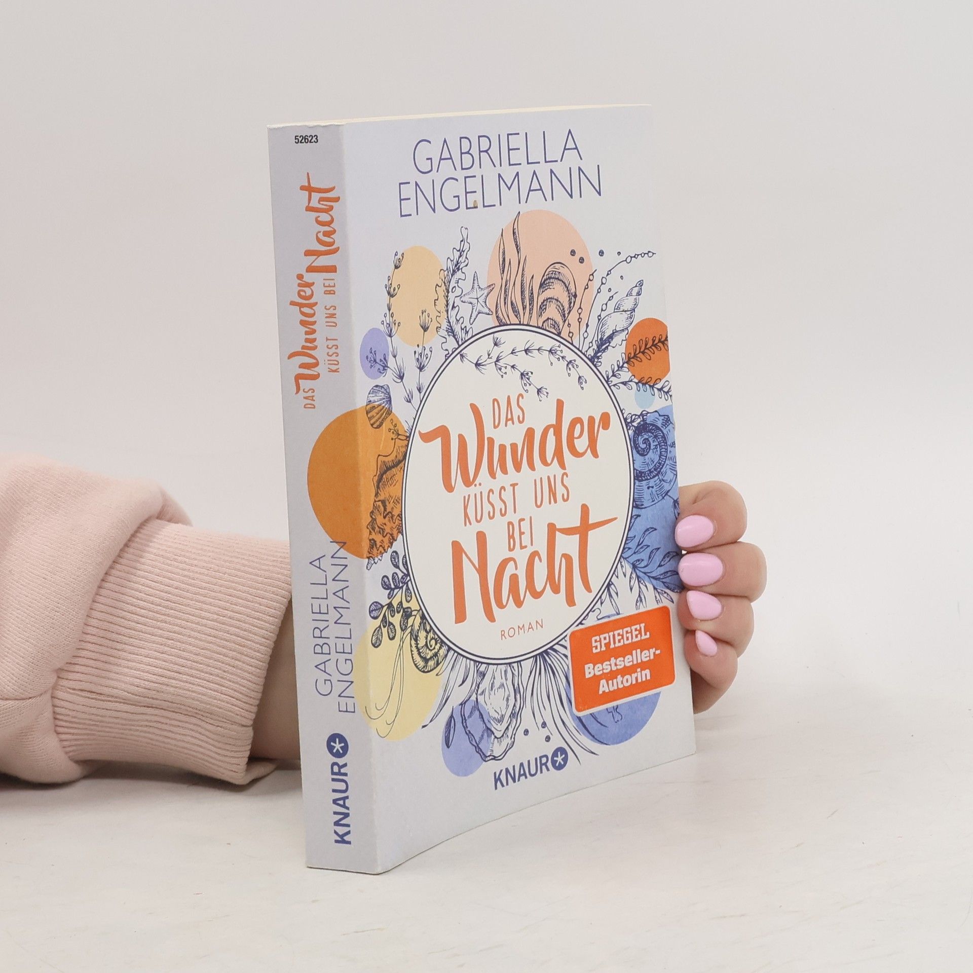 Gabriella Engelmann Das Wunder küsst uns bei Nacht