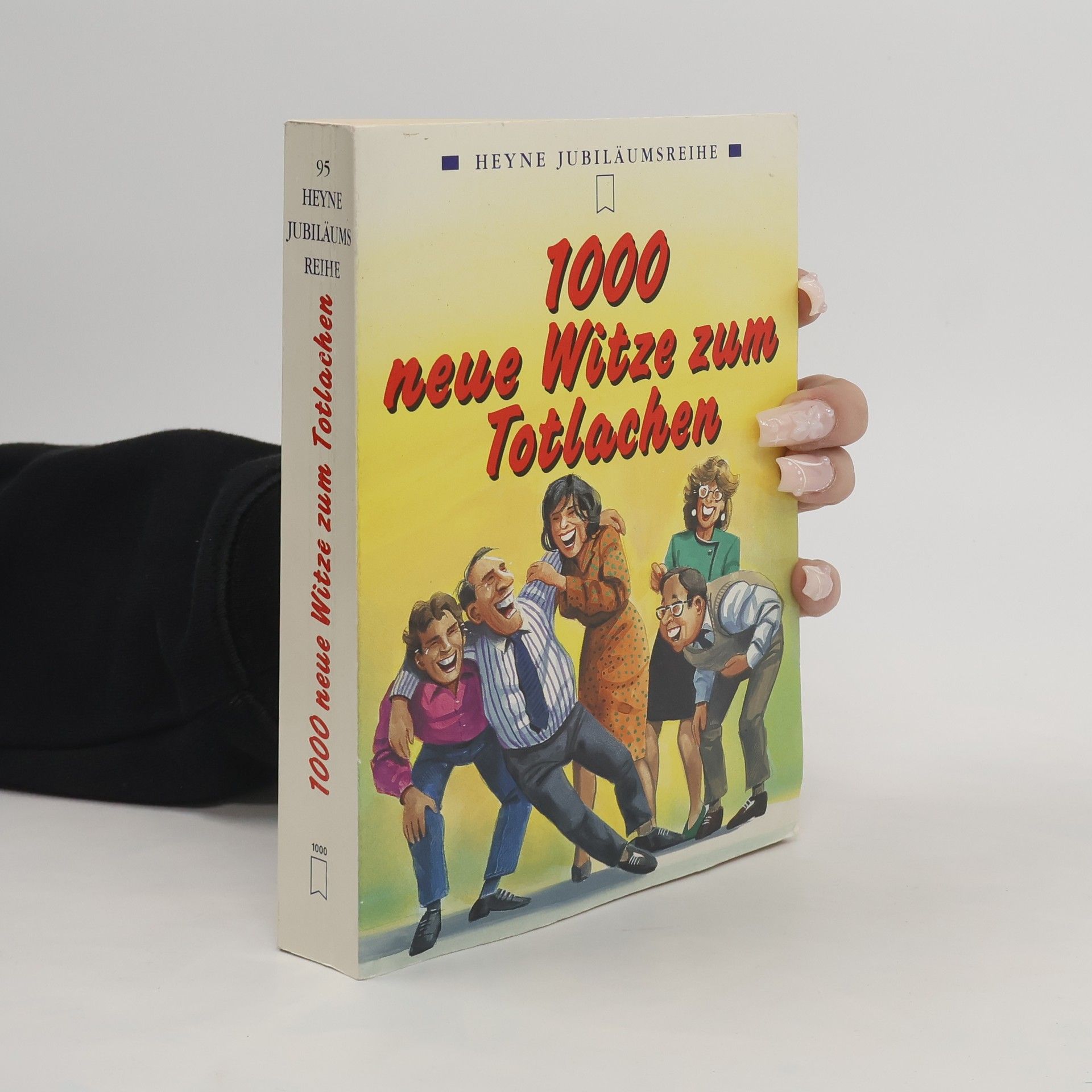 Dieter Krüssmann Heyne Jubiläumsreihe - 95: Tausend neue Witze zum Totlachen