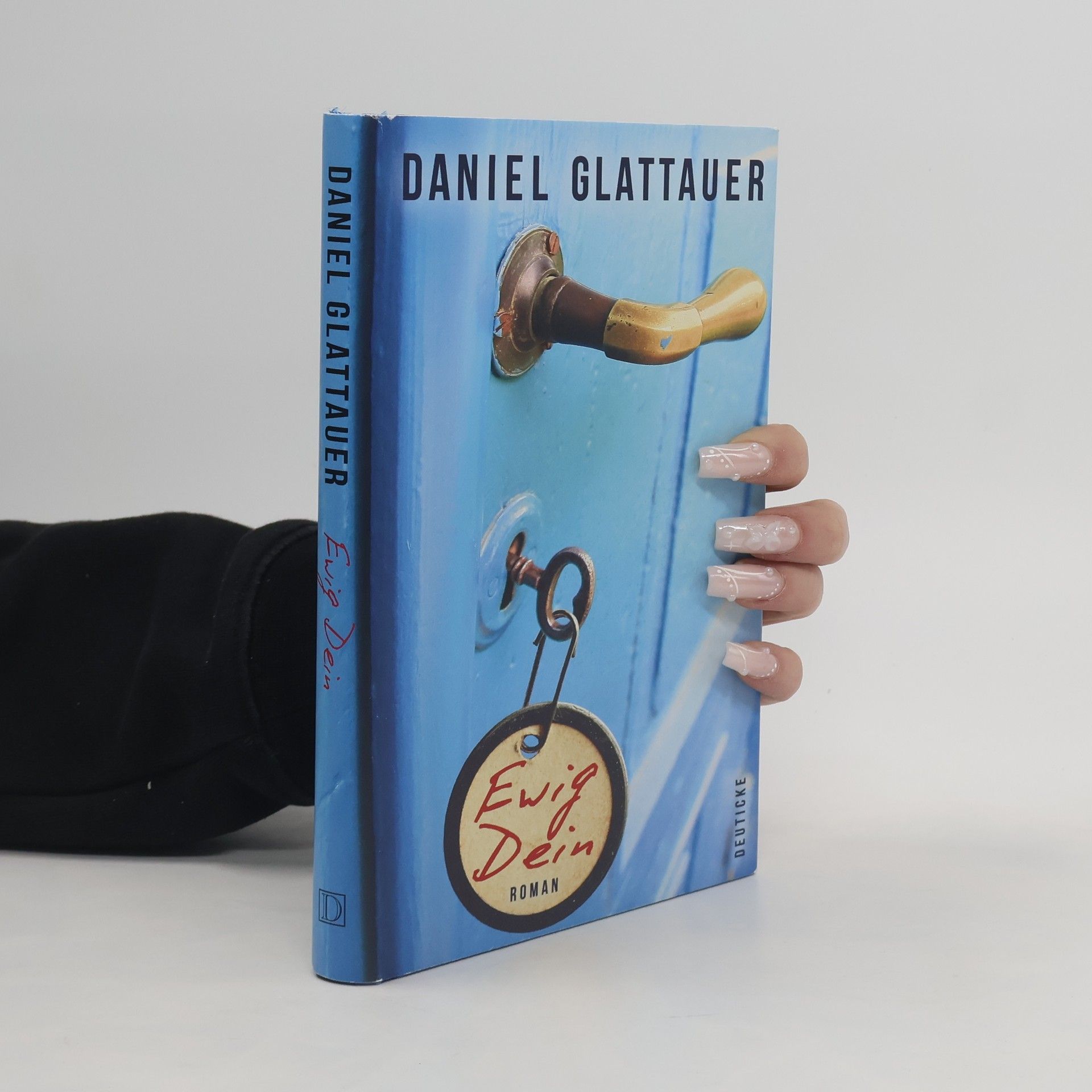 Daniel Glattauer Ewig Dein