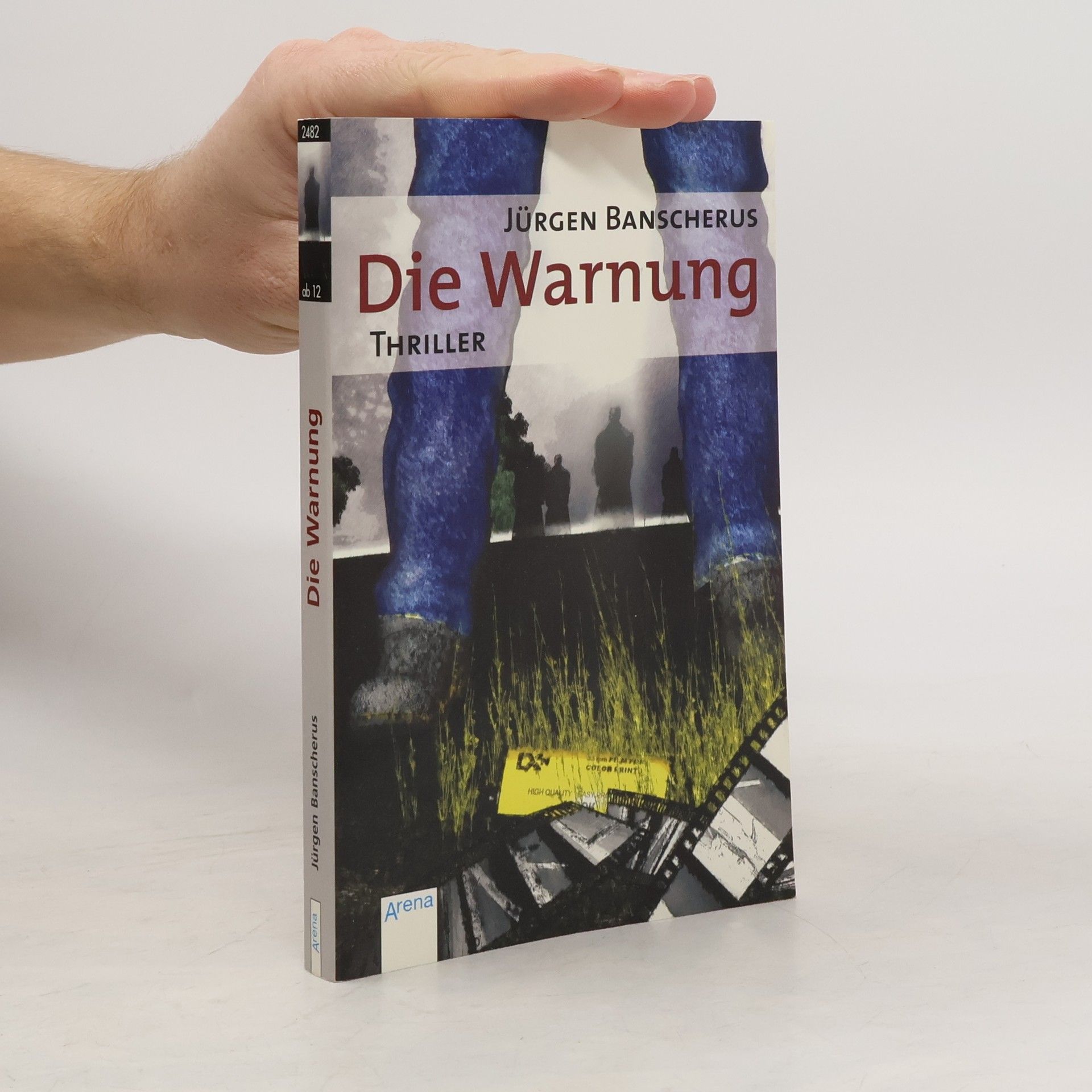 Jürgen Banscherus Die Warnung