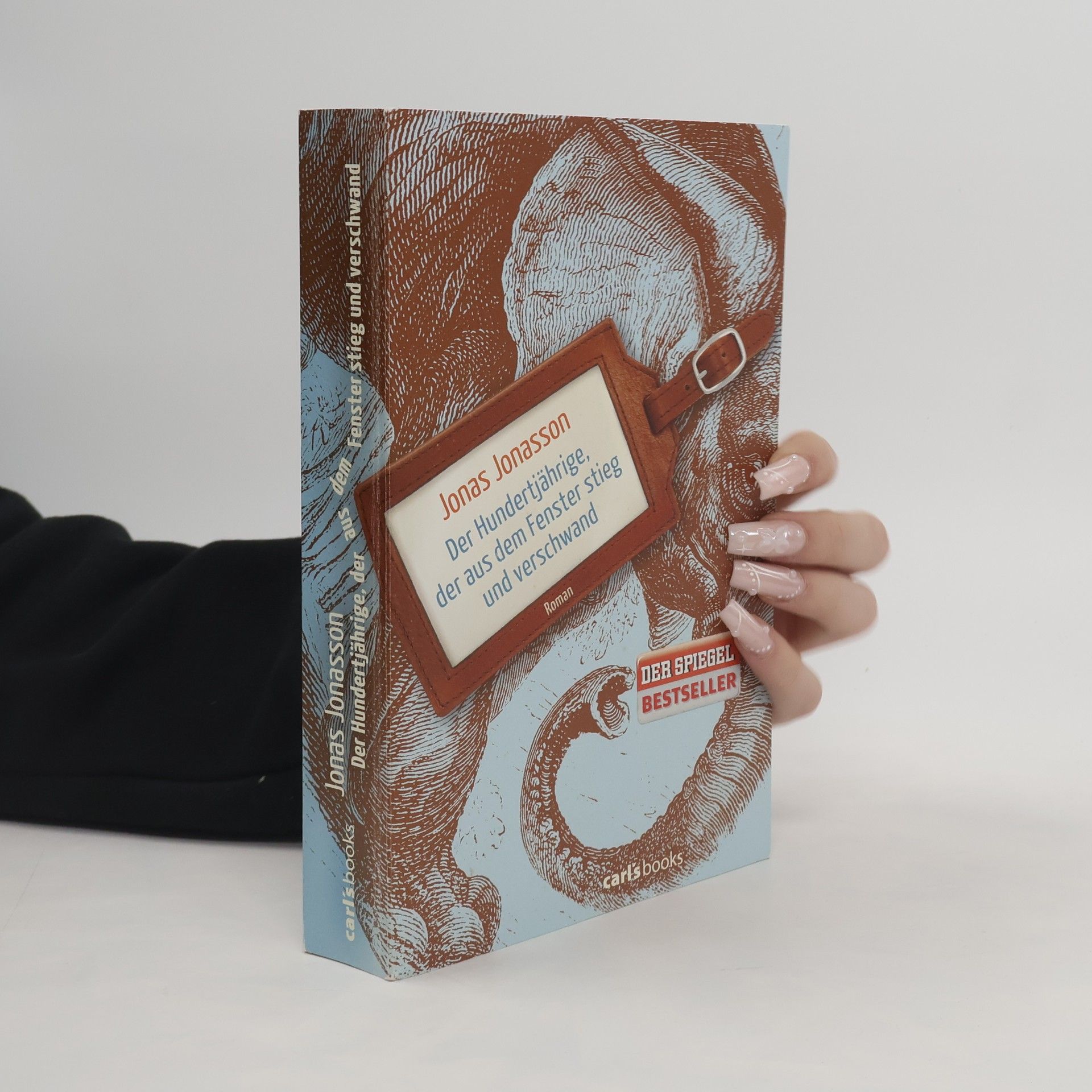 Jonas Jonasson Der Hundertjährige, der aus dem Fenster stieg und verschwand