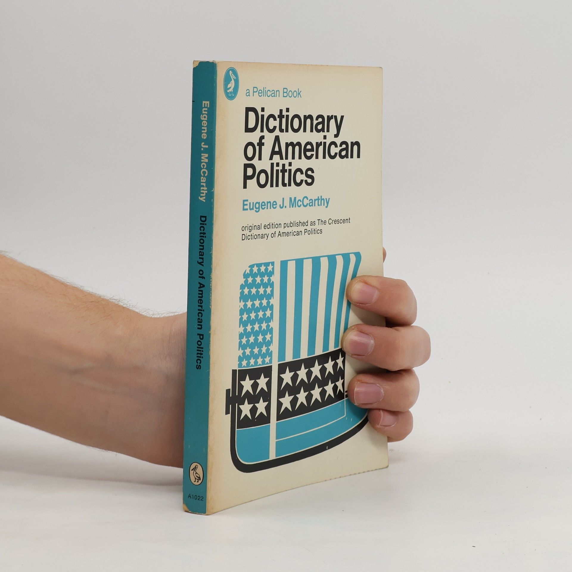 Eugene J. McCarthy Dictionary of American Politics