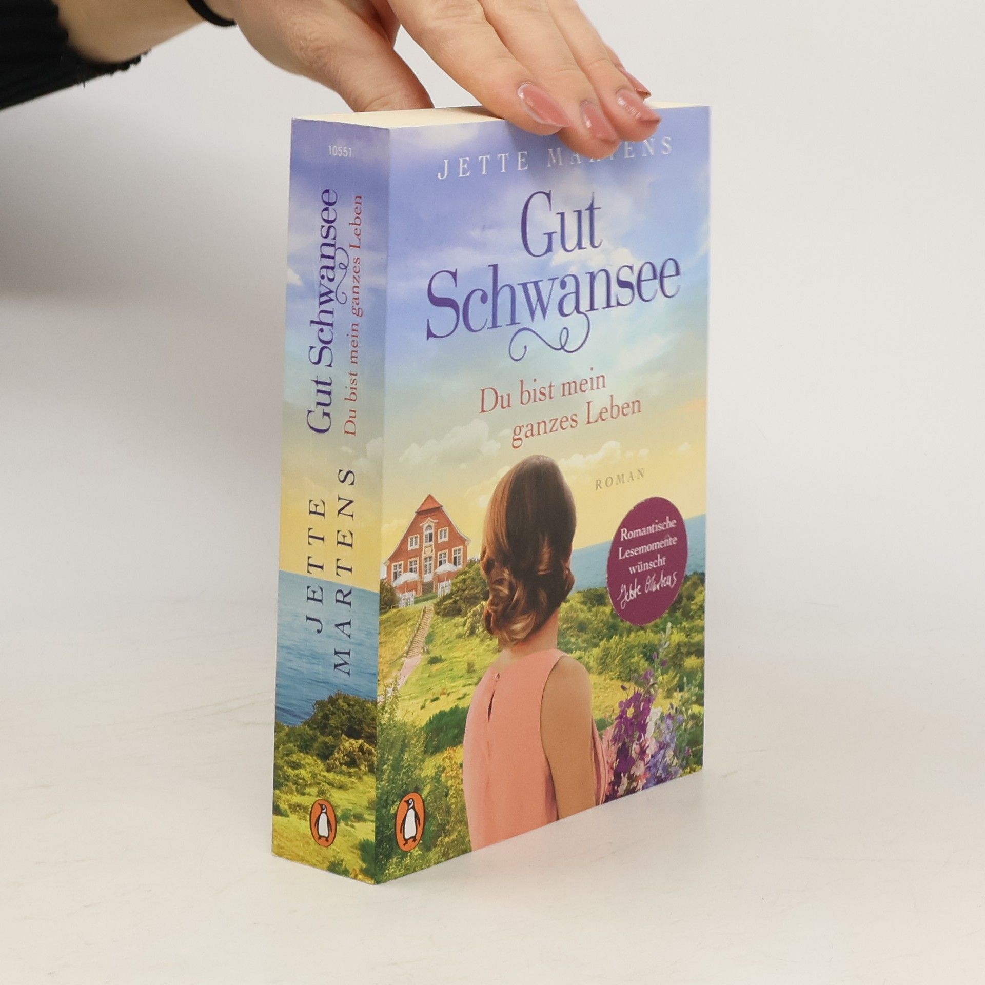 Jette Martens Gut Schwansee. Du bist mein ganzes Leben