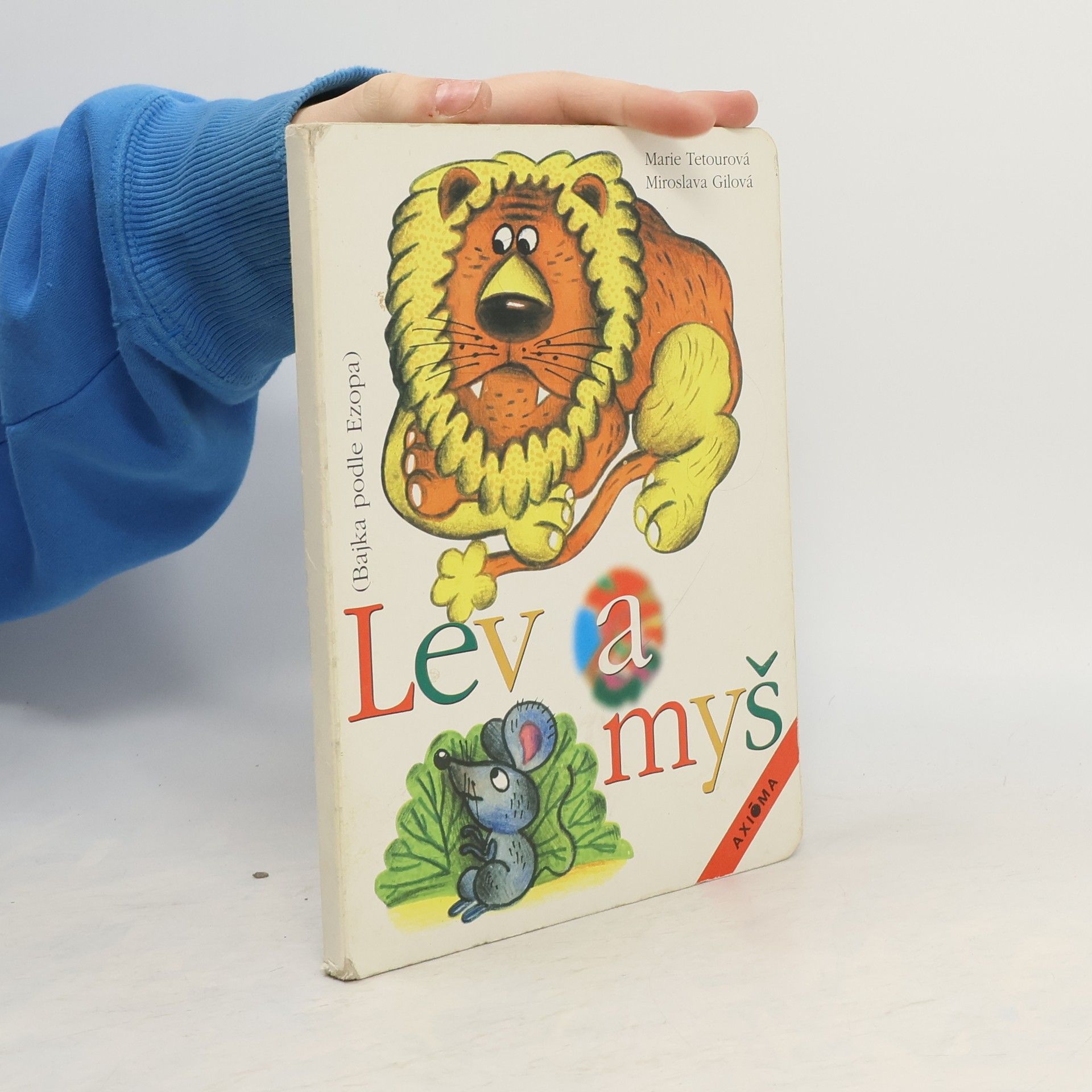Marie Tetourová Lev a myš : (bajka podle Ezopa)