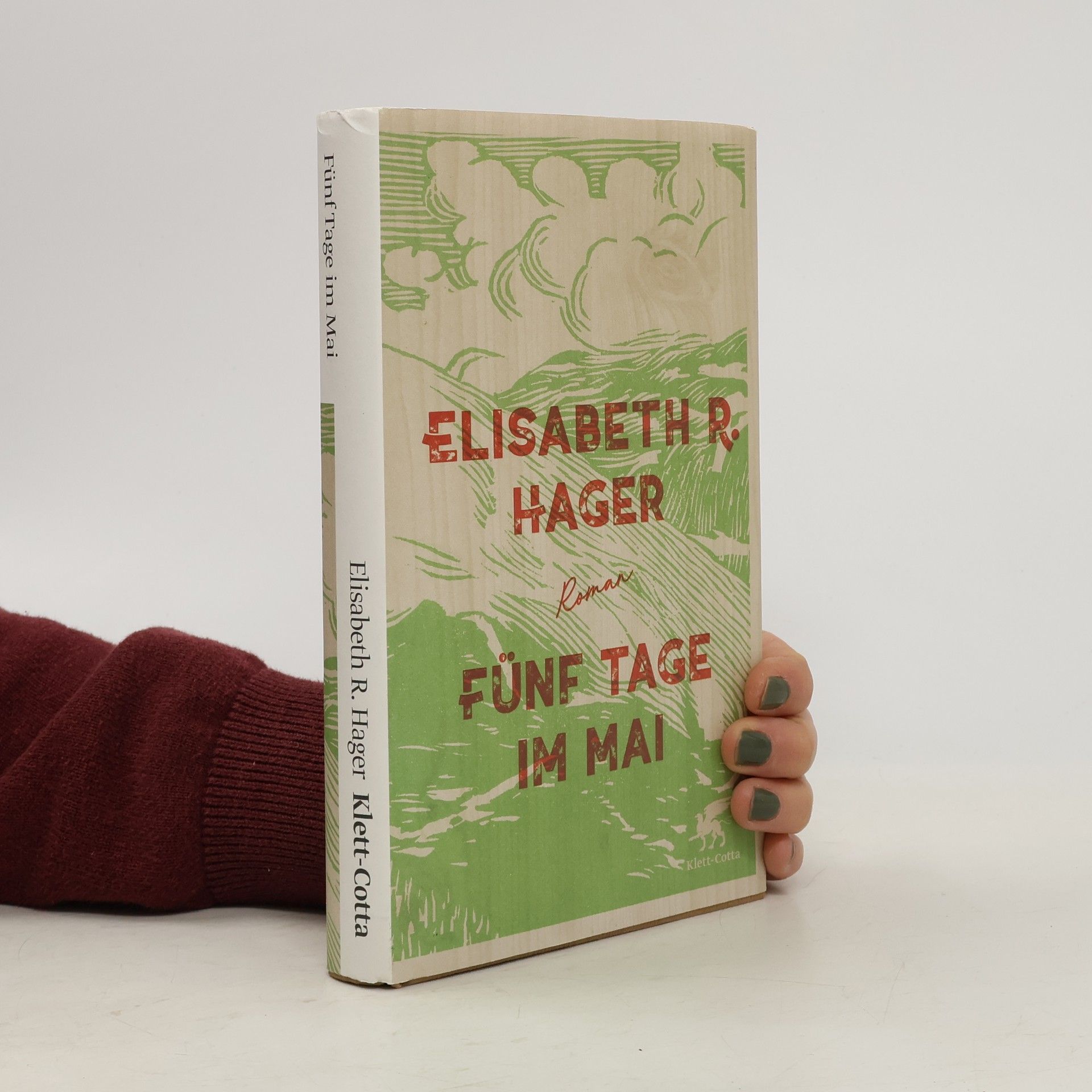 Elisabeth R. Hager Fünf Tage im Mai