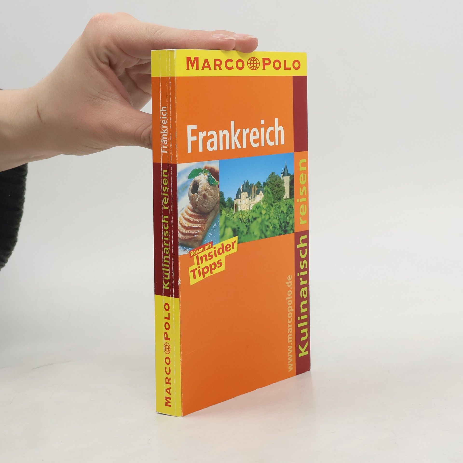 Jörg Zipprick Frankreich - kulinarisch reisen