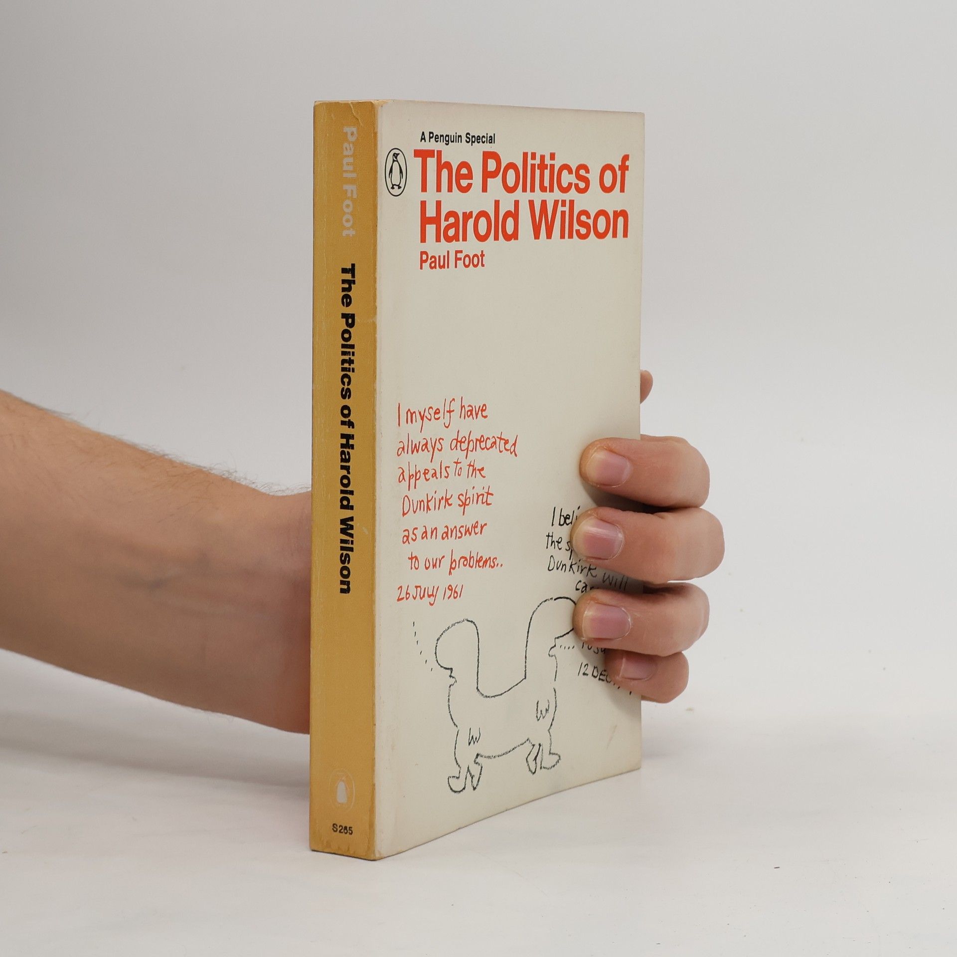 Paul Foot The Politics of Harold Wilson