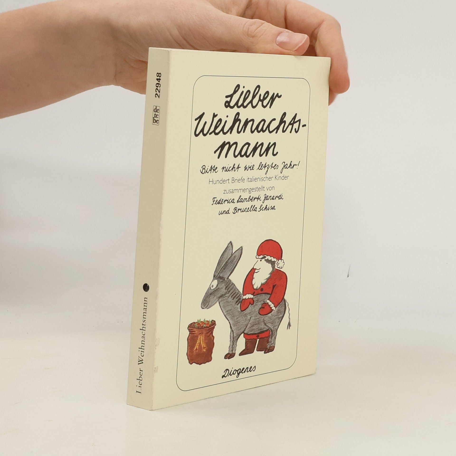 Autorenkollektiv Lieber Weihnachtsmann ... bitte nicht wie letztes Jahr!