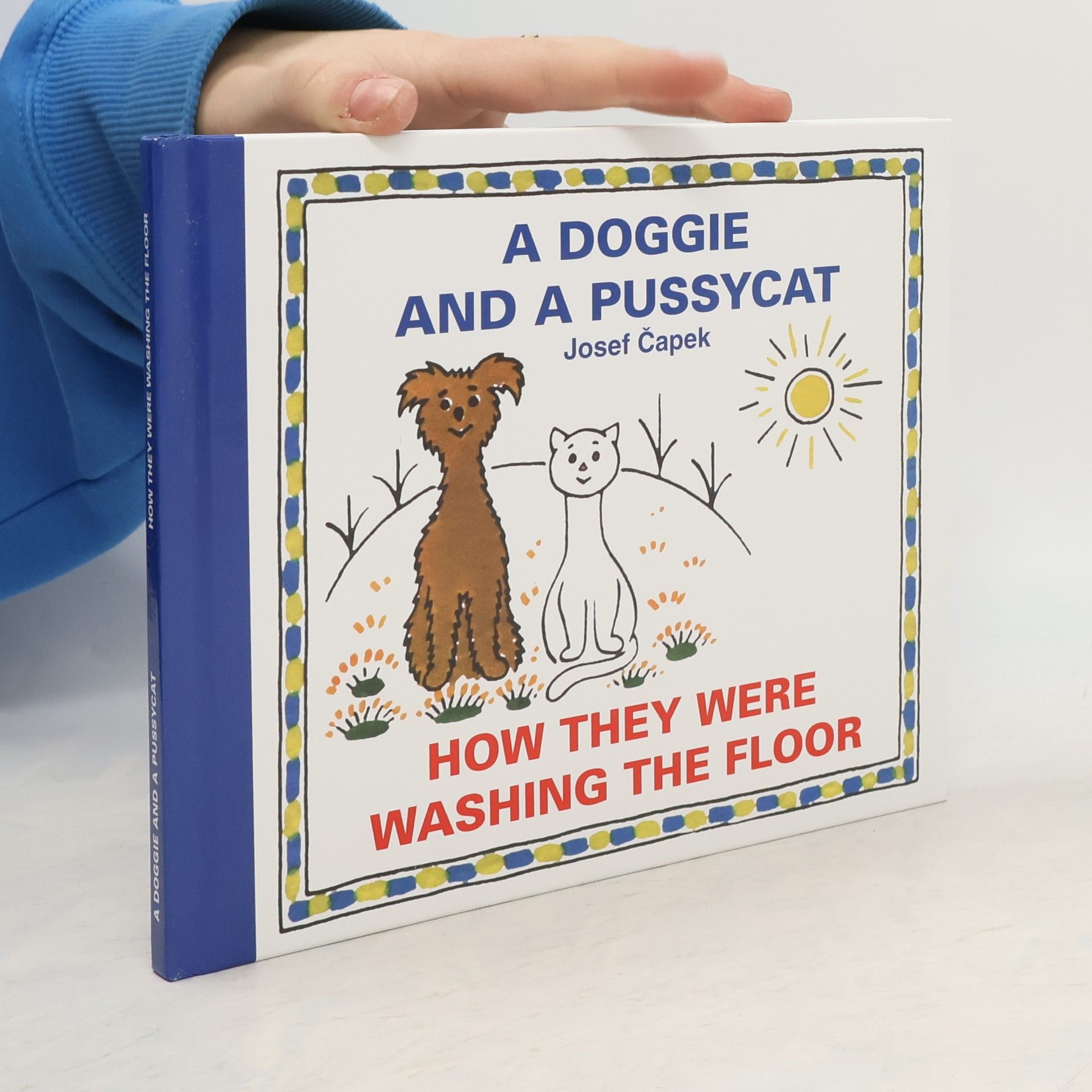 Josef Čapek A doggie and a pussycat. How they were washing the floor