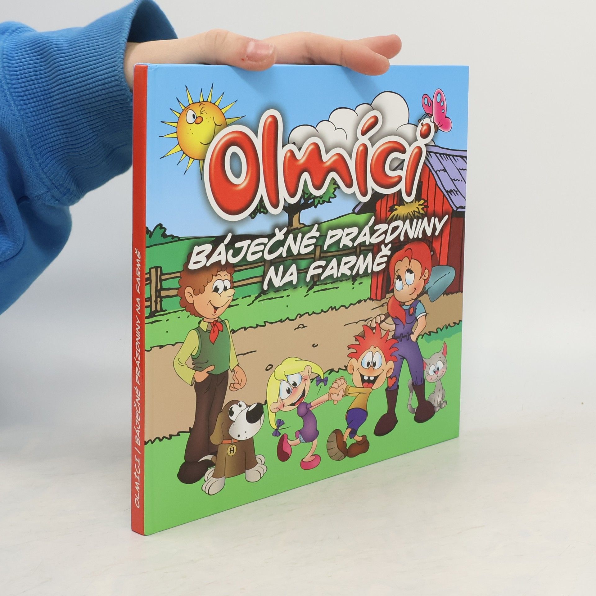 Various authors Olmíci. Báječné prázdniny na farmě
