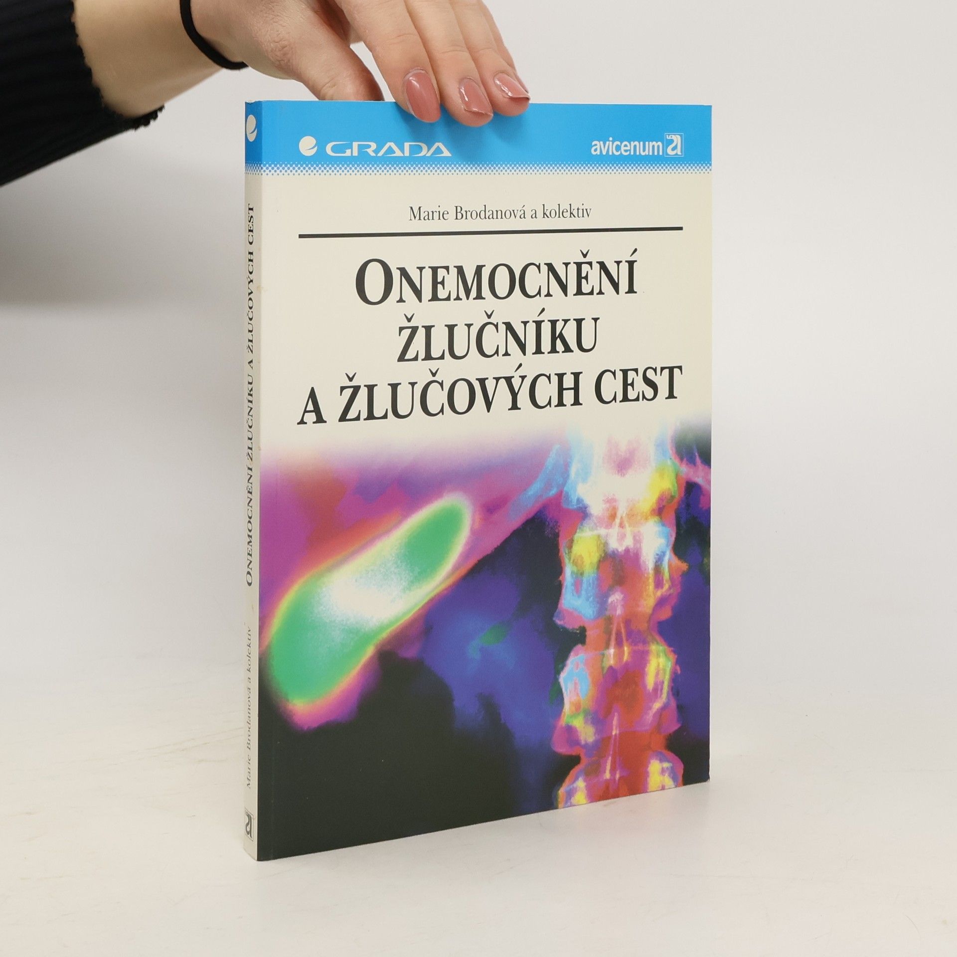 Marie Brodanová Onemocnění žlučníku a žlučových cest