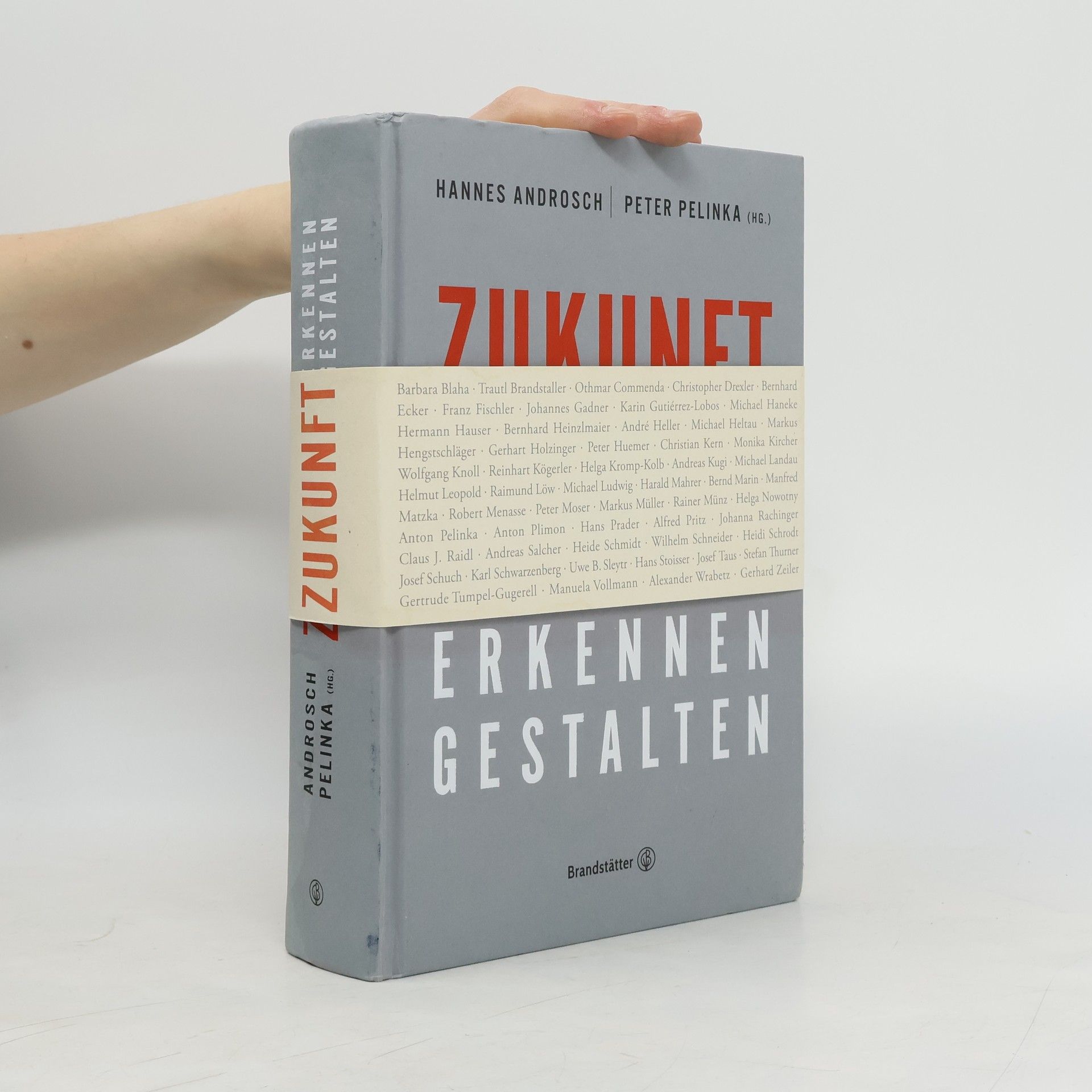 Hannes Androsch Zukunft - Perspektiven einer neuen Welt - erkennen, gestalten