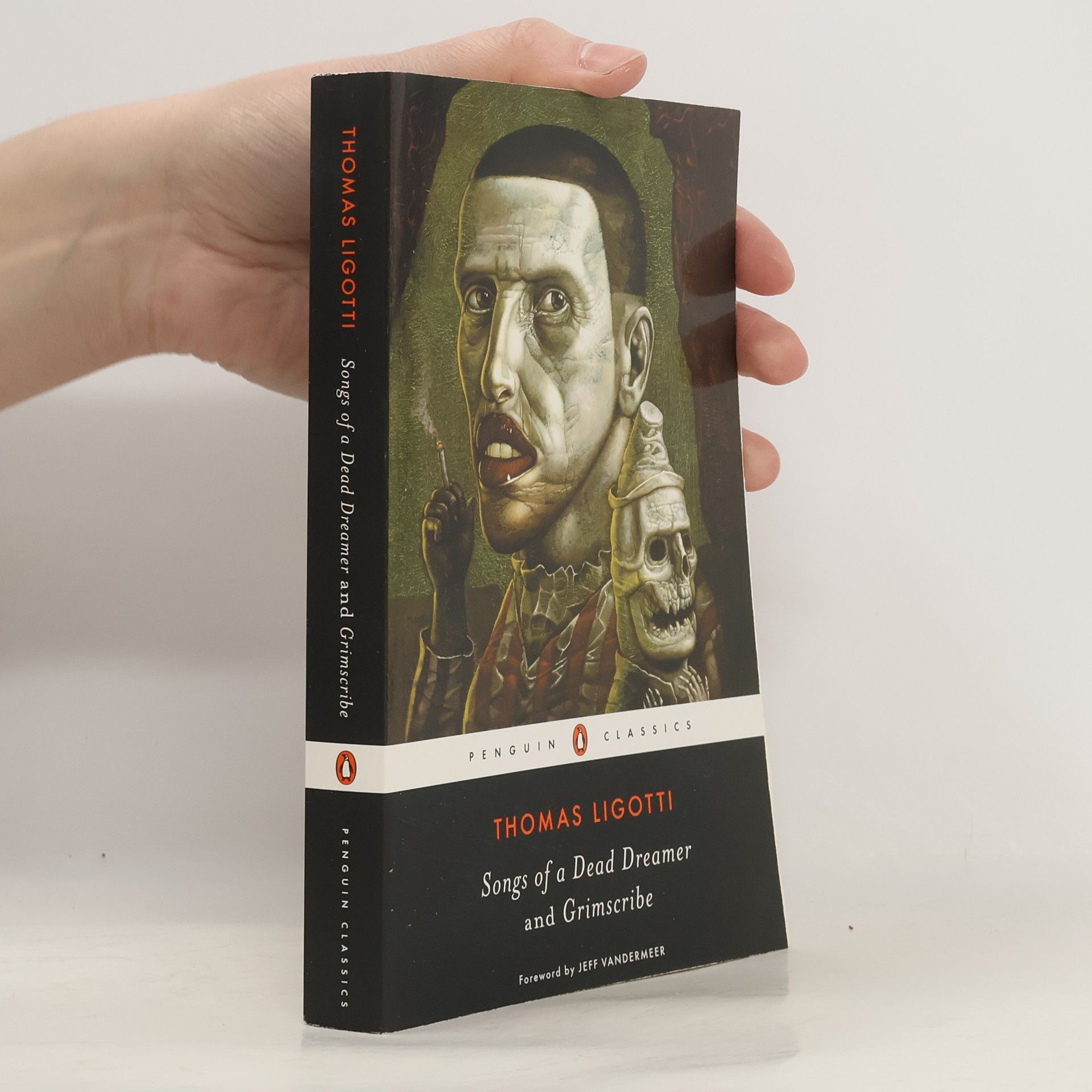 Thomas Ligotti Songs of a Dead Dreamer and Grimscribe