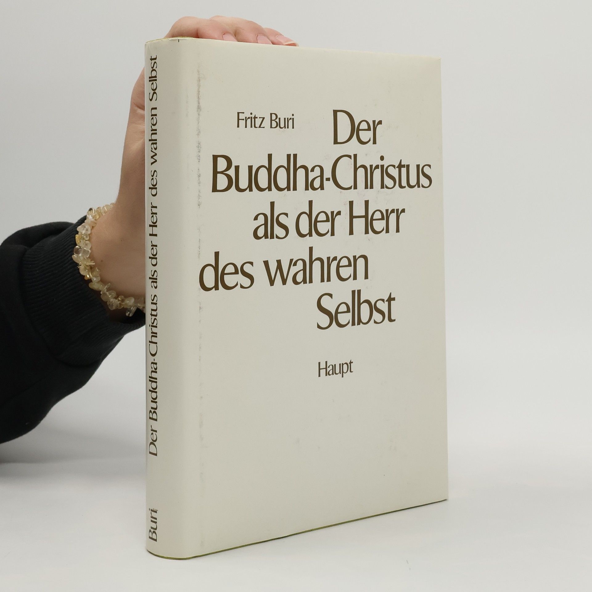 Der Buddha-Christus als der Herr des wahren Selbst