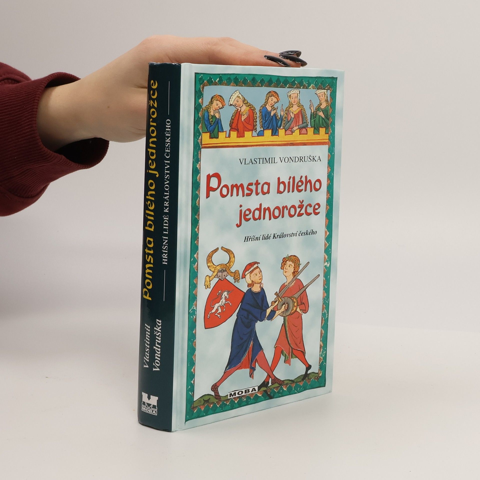 Vlastimil Vondruška Pomsta bílého jednorožce