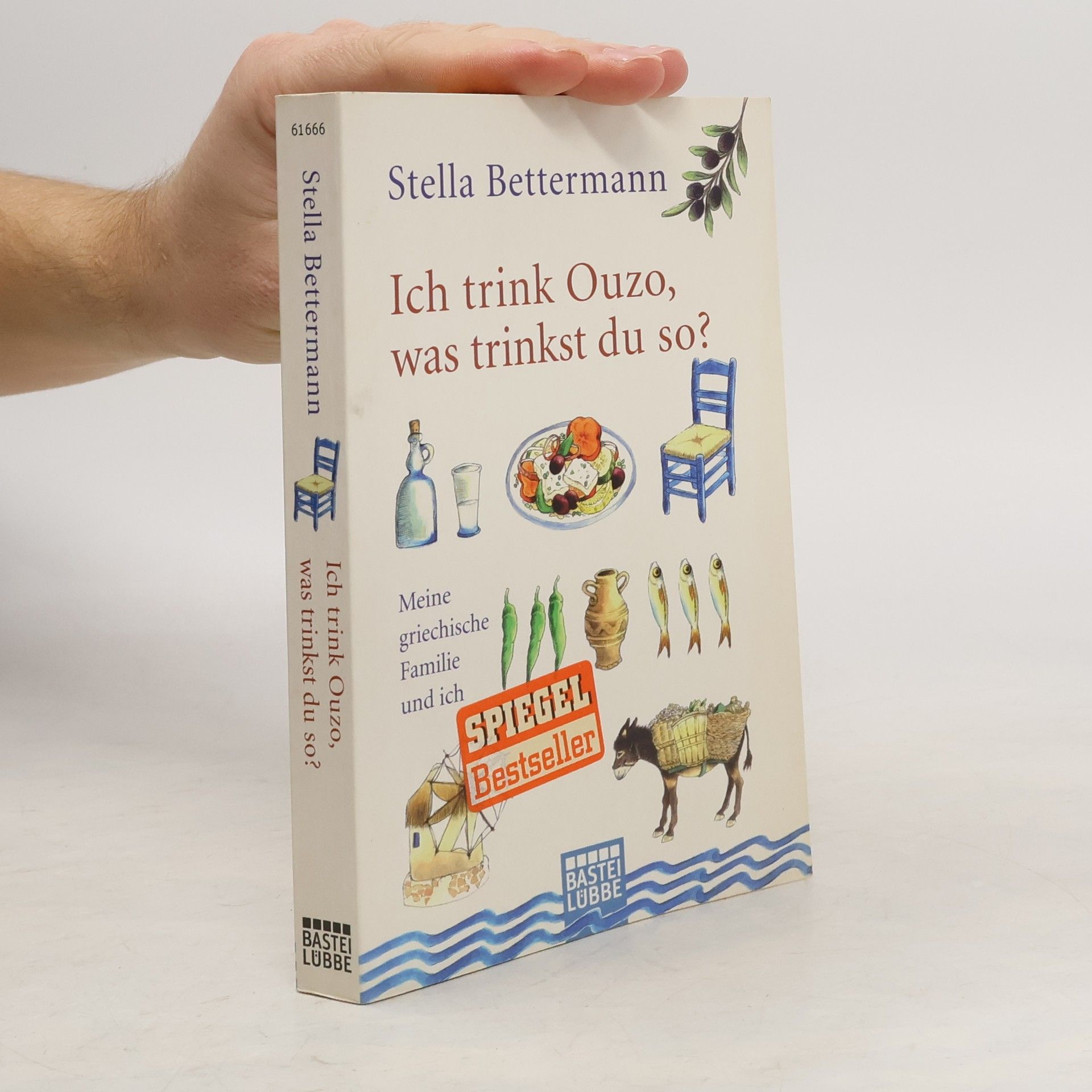 Stella Bettermann Ich trink Ouzo, was trinkst du so?