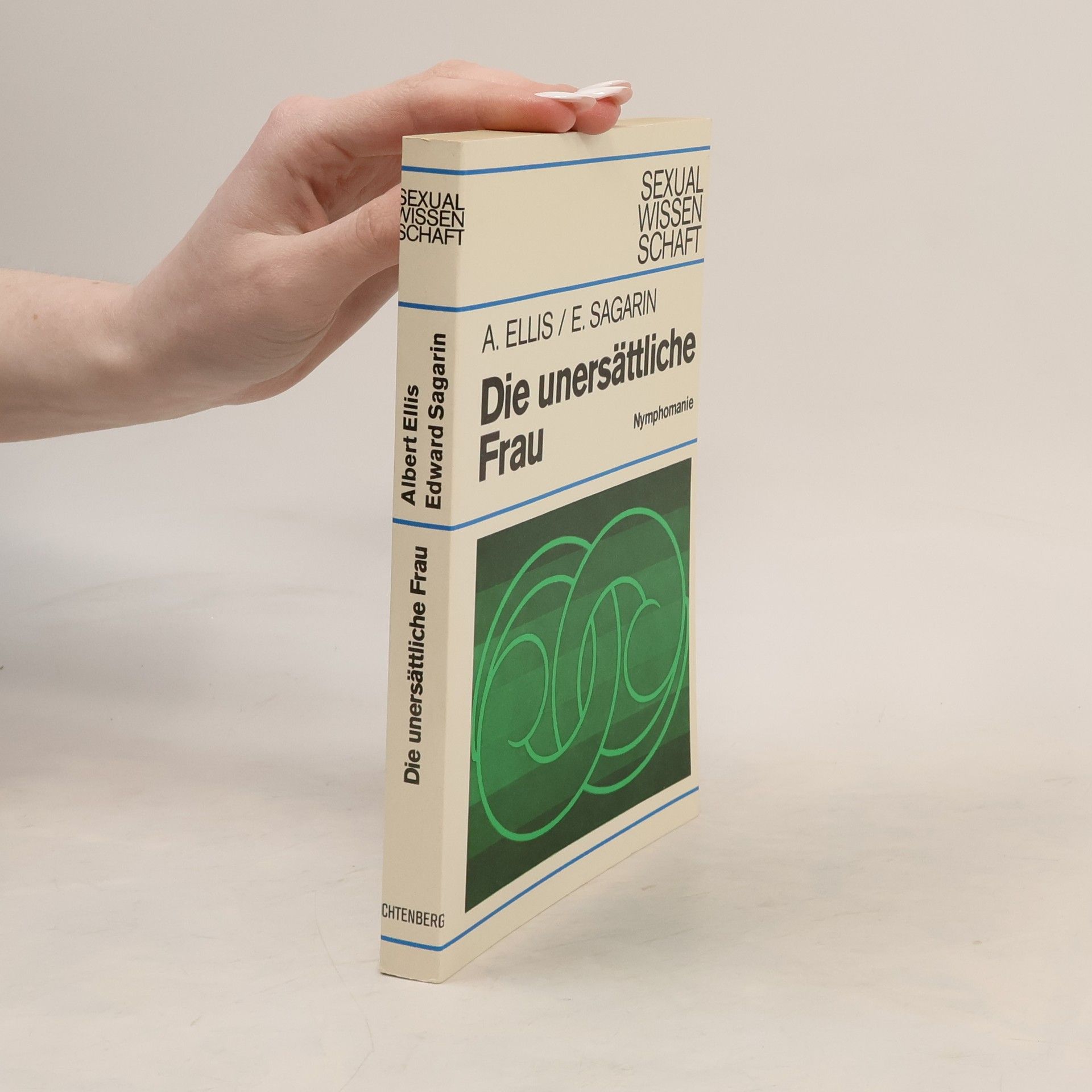 Die unersättliche Frau