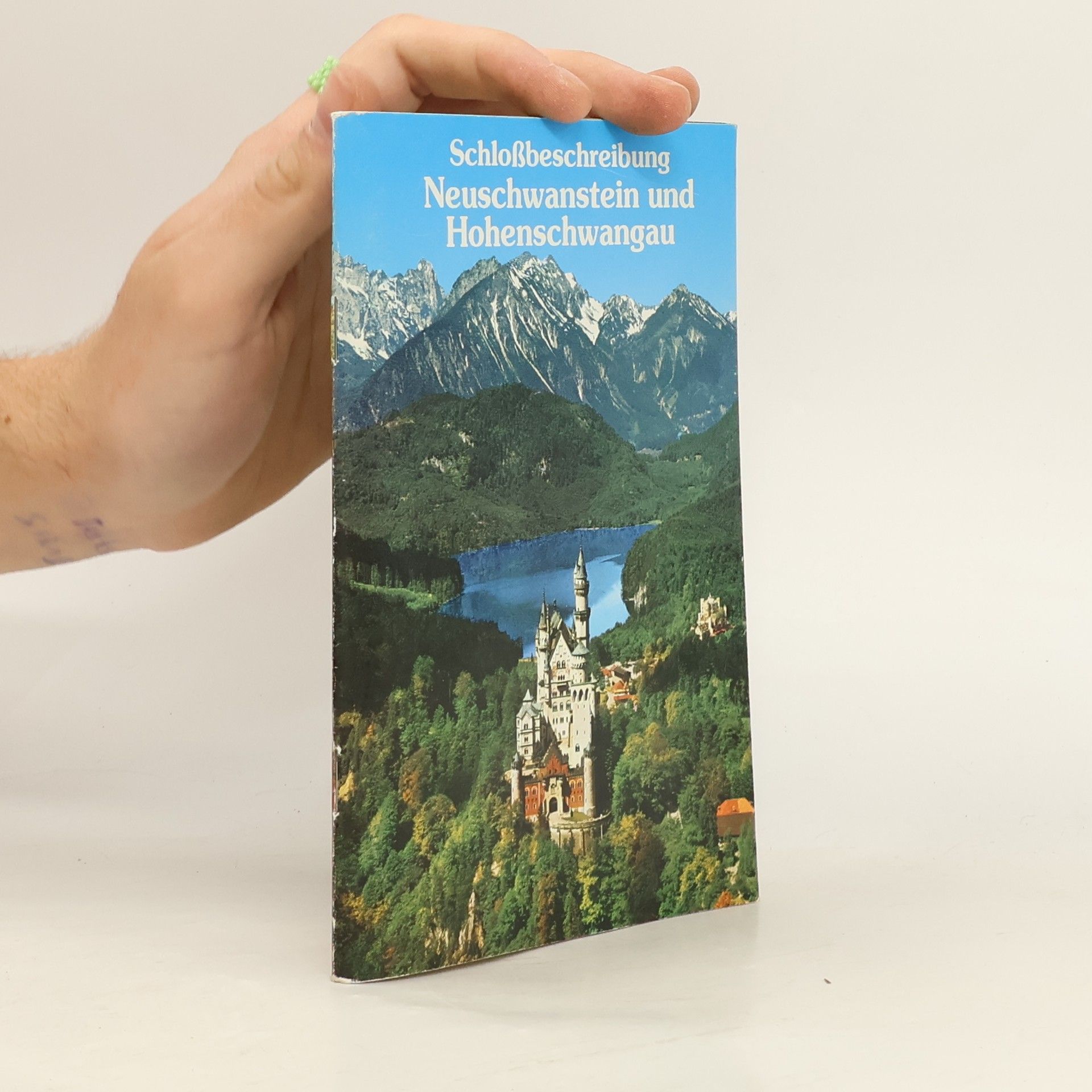 AA.VV. Schloßbeschreibung Neuschwanstein und Hohenschwangau