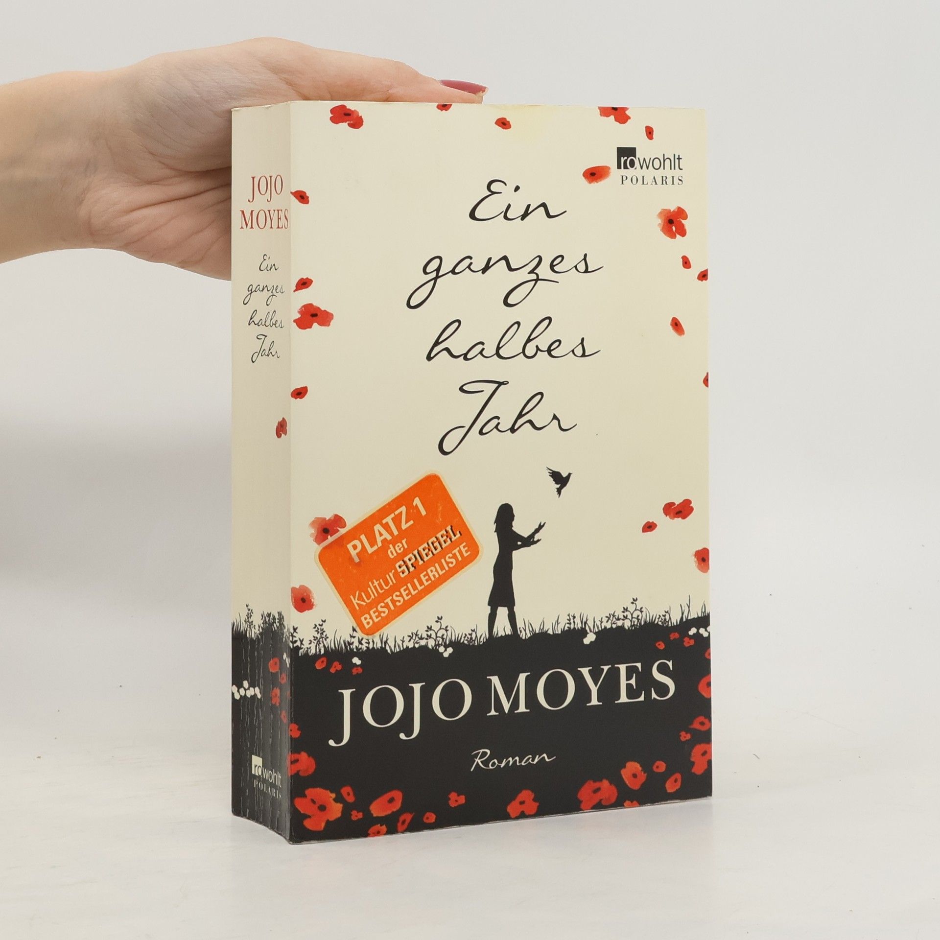 Jojo Moyes Ein ganzes halbes Jahr