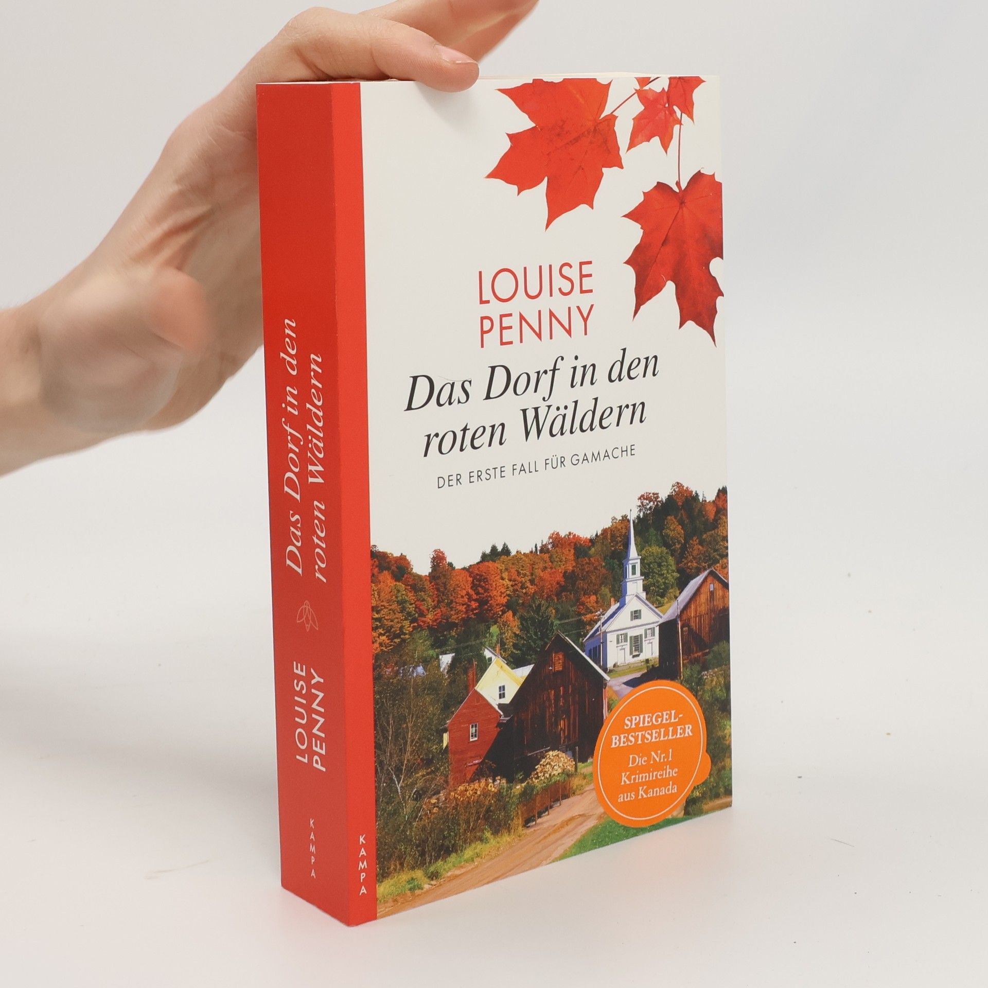 Louise Penny Das Dorf in den roten Wäldern