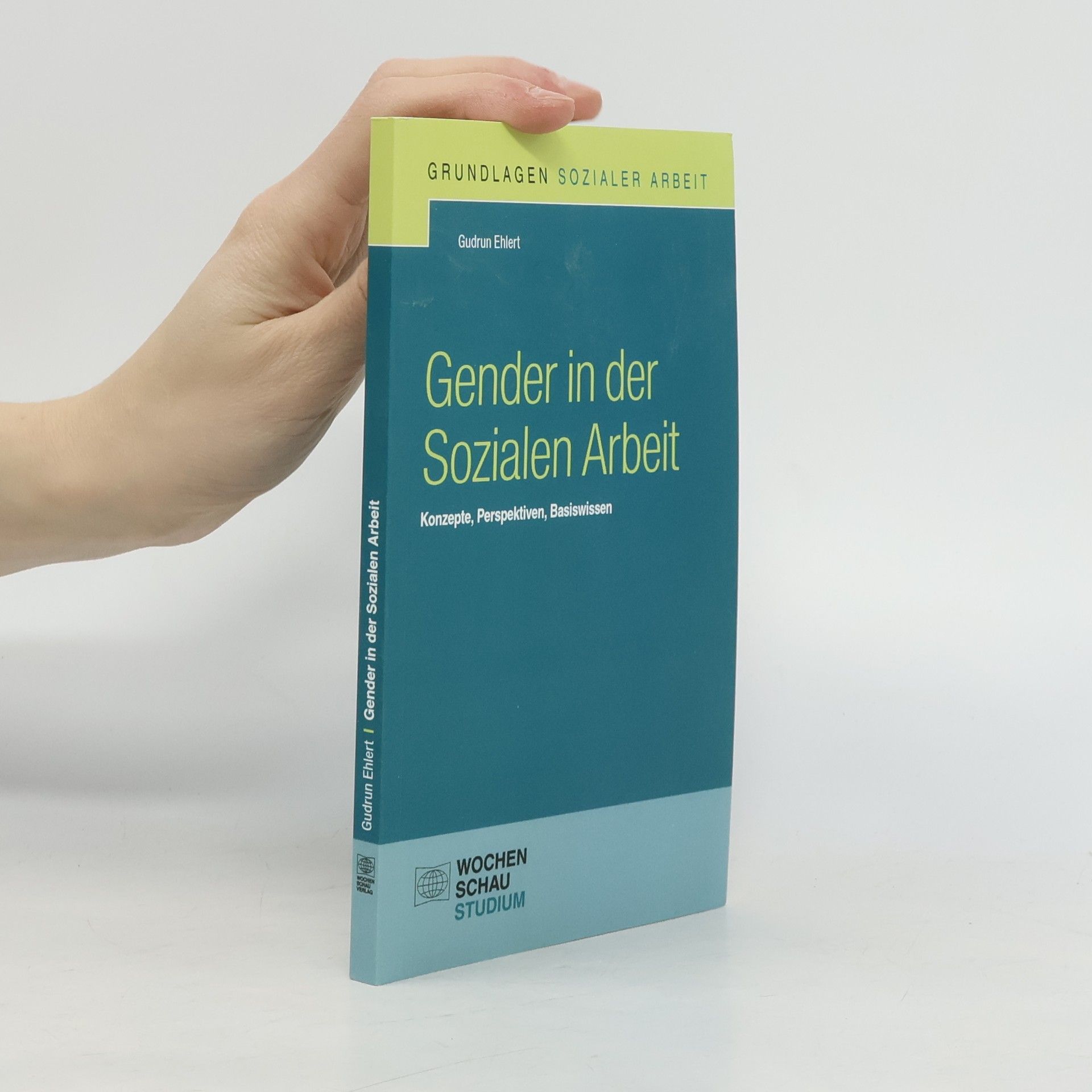 Gudrun Ehlert Gender in der Sozialen Arbeit