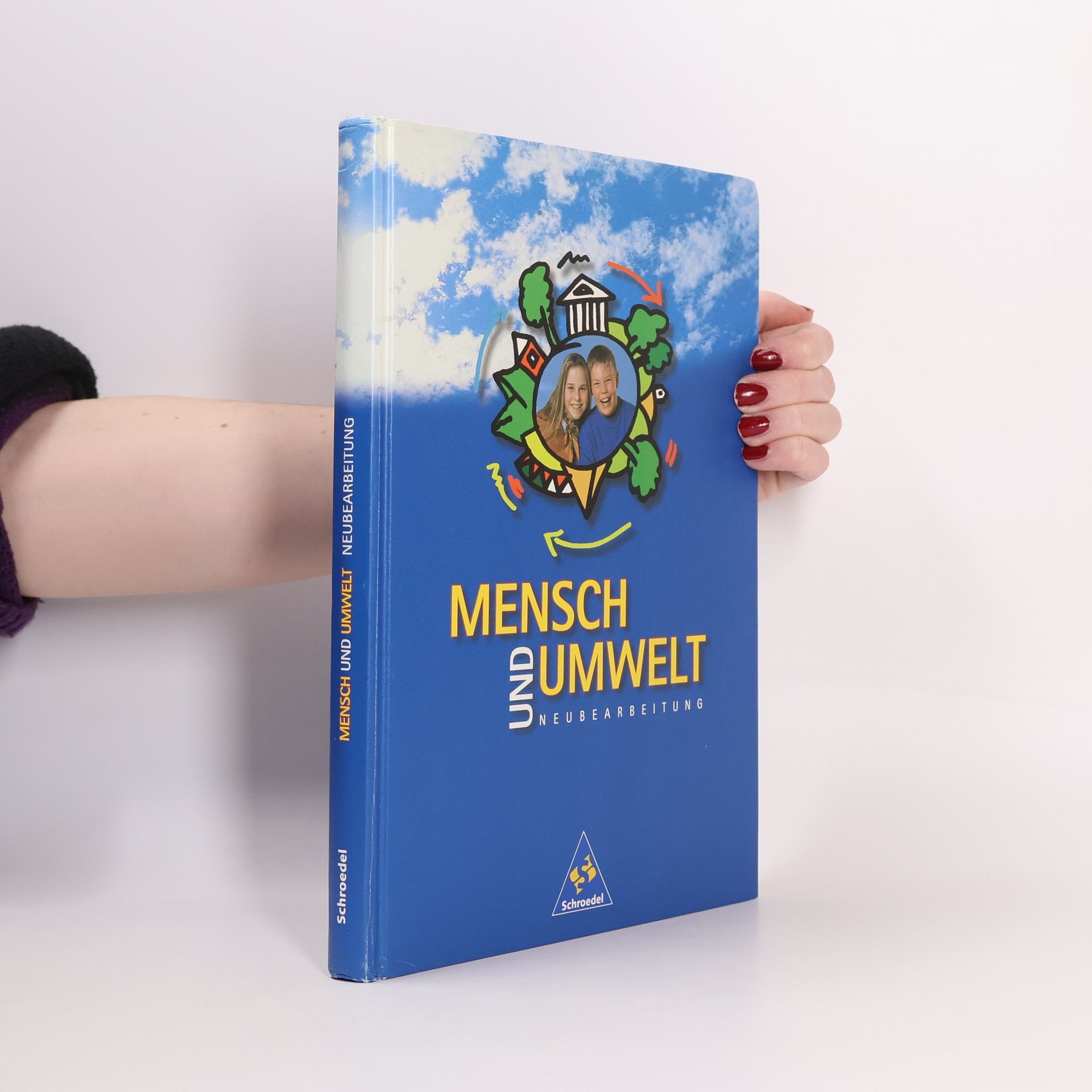 Karlheinz Kolb Mensch und Umwelt, Neubearbeitung, Schülerband, Klasse 5/6