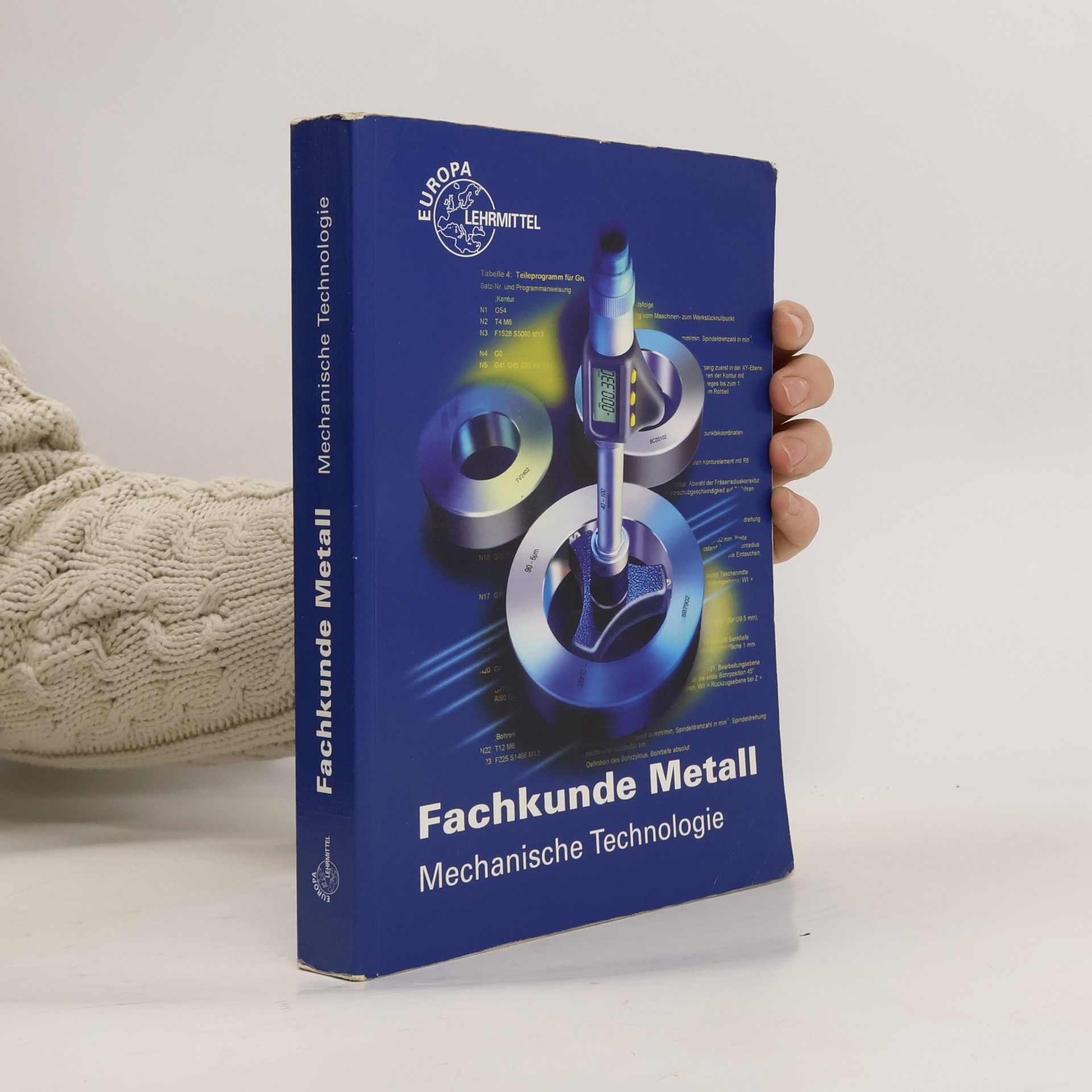 Kolektív autorov Fachkunde Metall. Mechanische Technologie