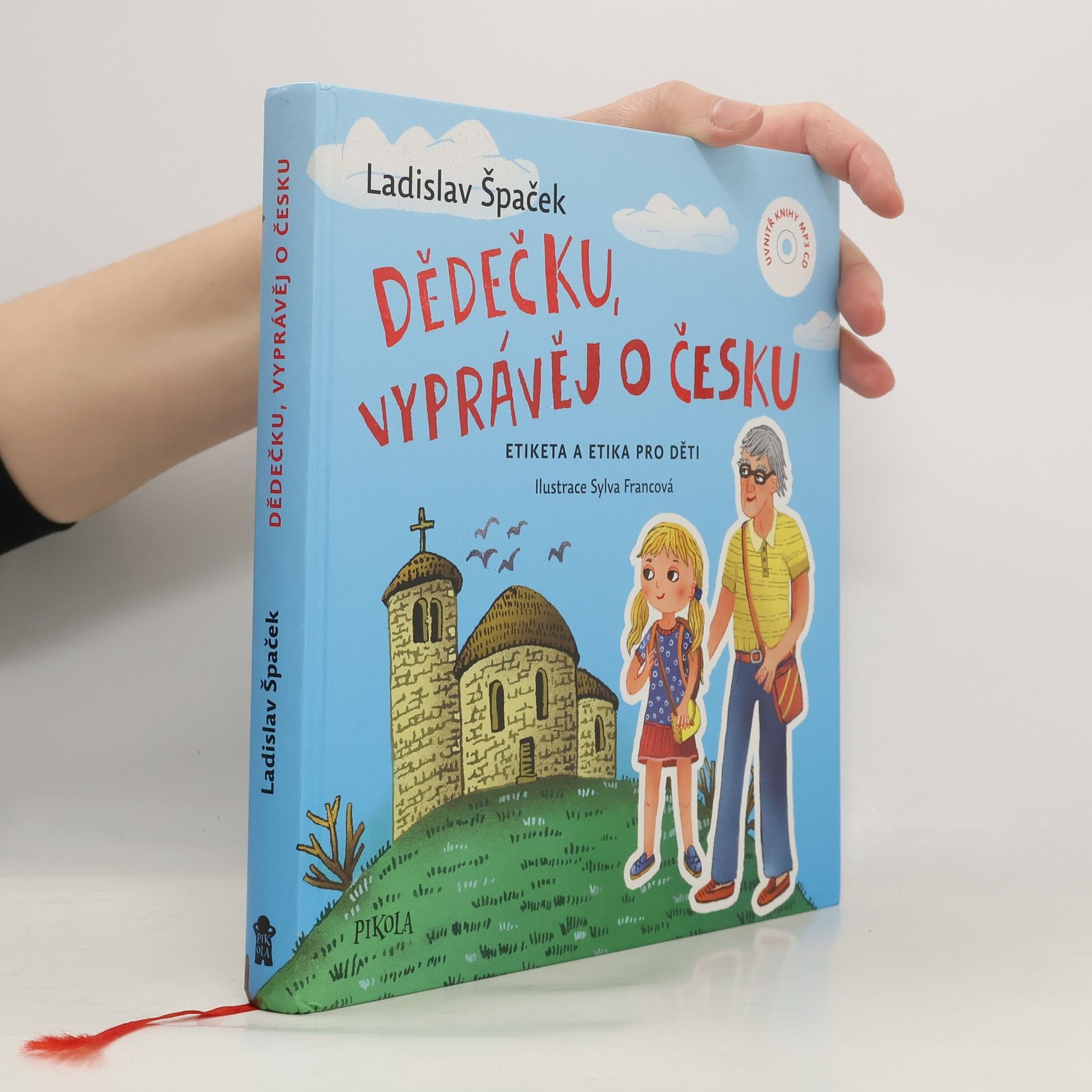 Dědečku, vyprávěj o Česku : Etiketa a etika pro děti