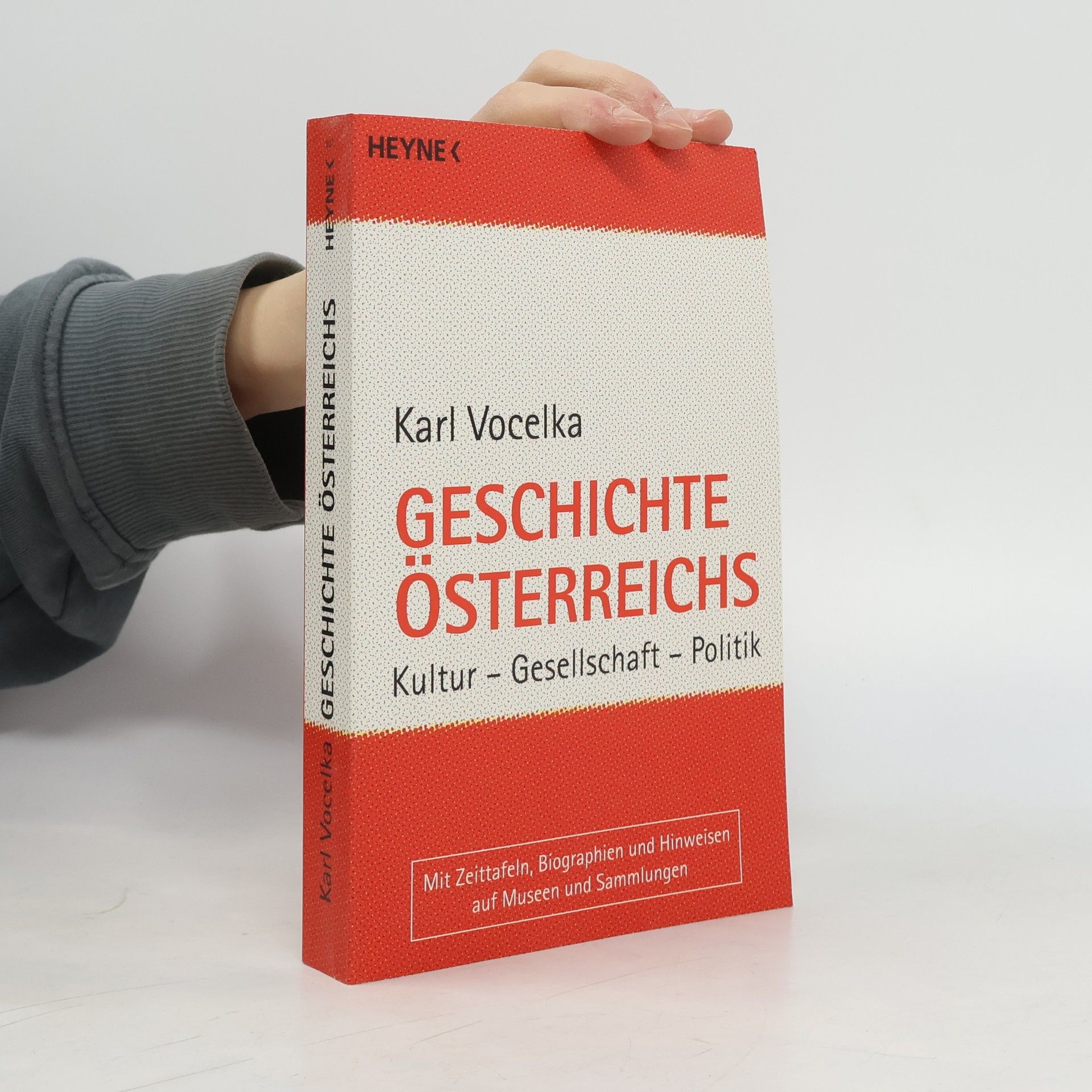 Karl Vocelka Geschichte Österreichs : Kultur - Gesellschaft - Politik