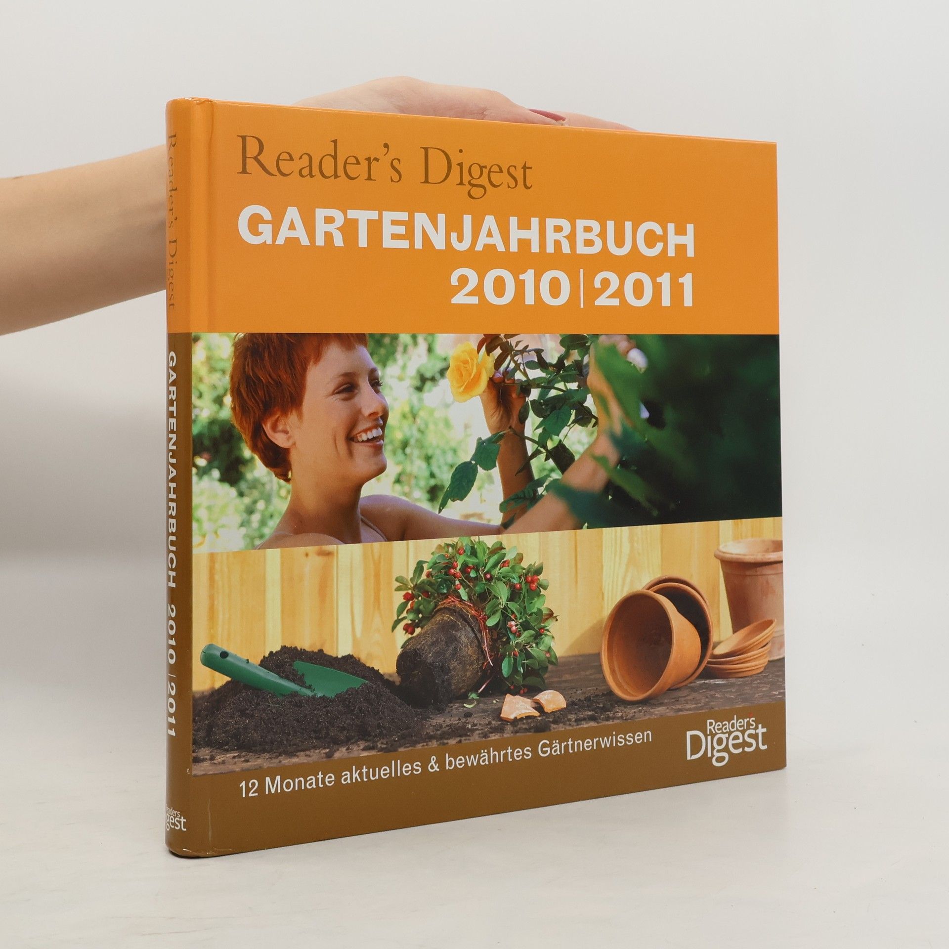 Feryal Kanbay Reader's-Digest-Gartenjahrbuch 2010/2011