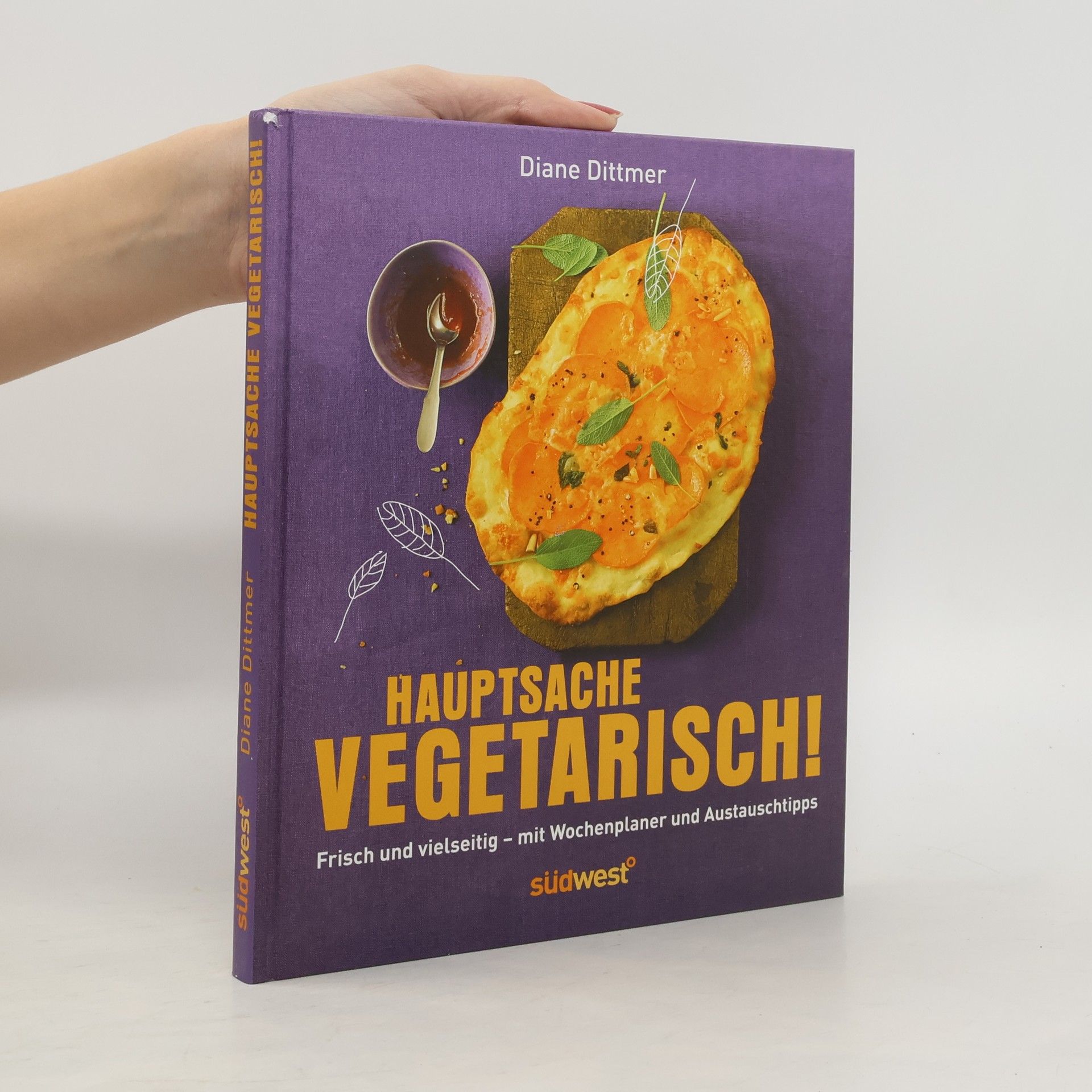 Diane Dittmer Hauptsache vegetarisch!