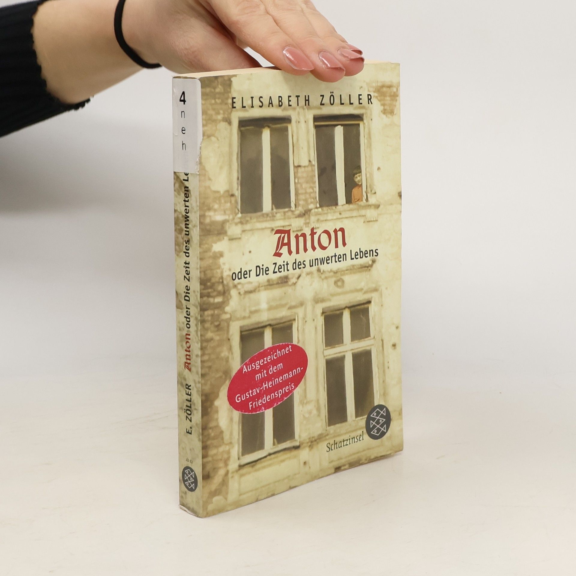 Elisabeth Zöller Anton oder die Zeit des unwerten Lebens
