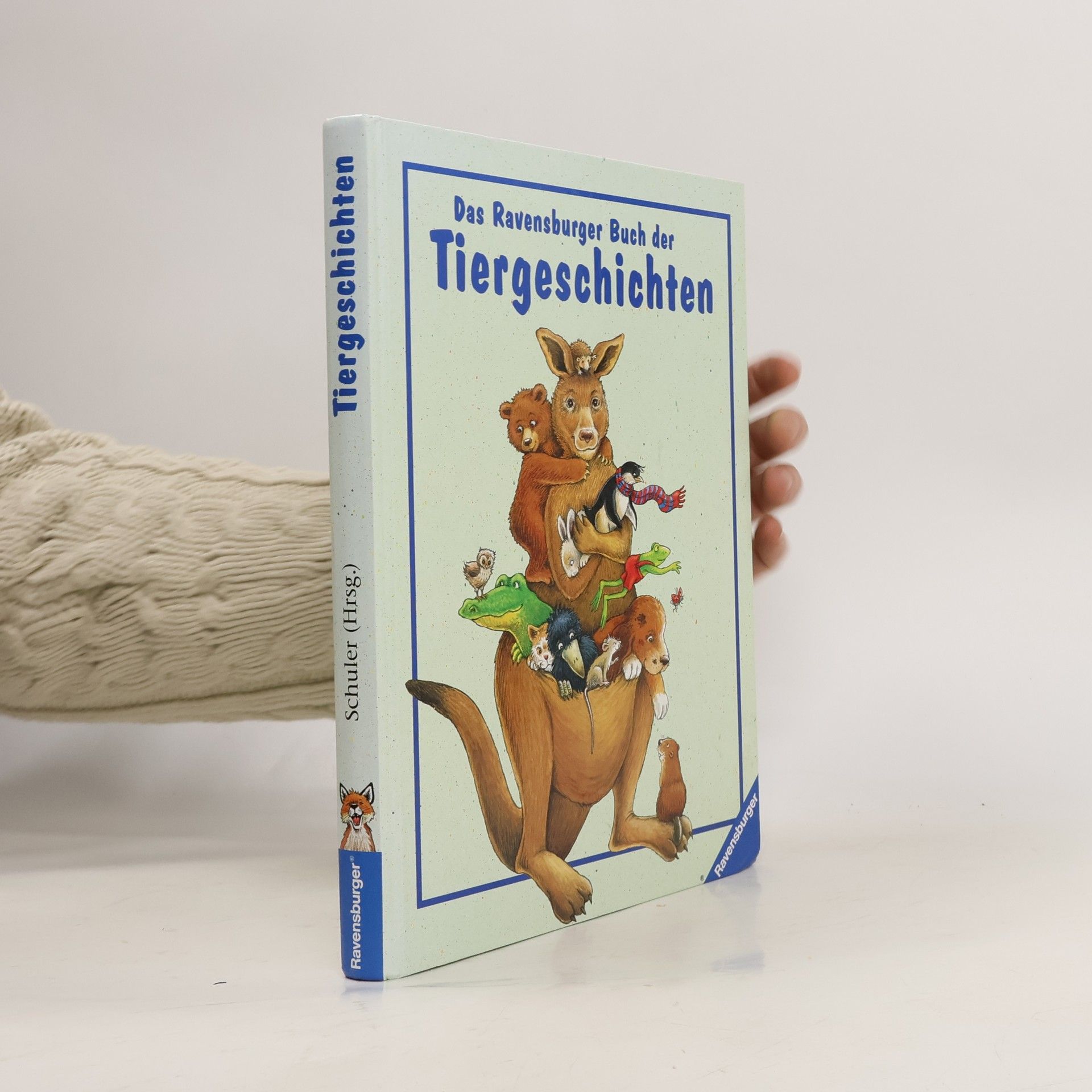Das Ravensburger Buch der Tiergeschichten