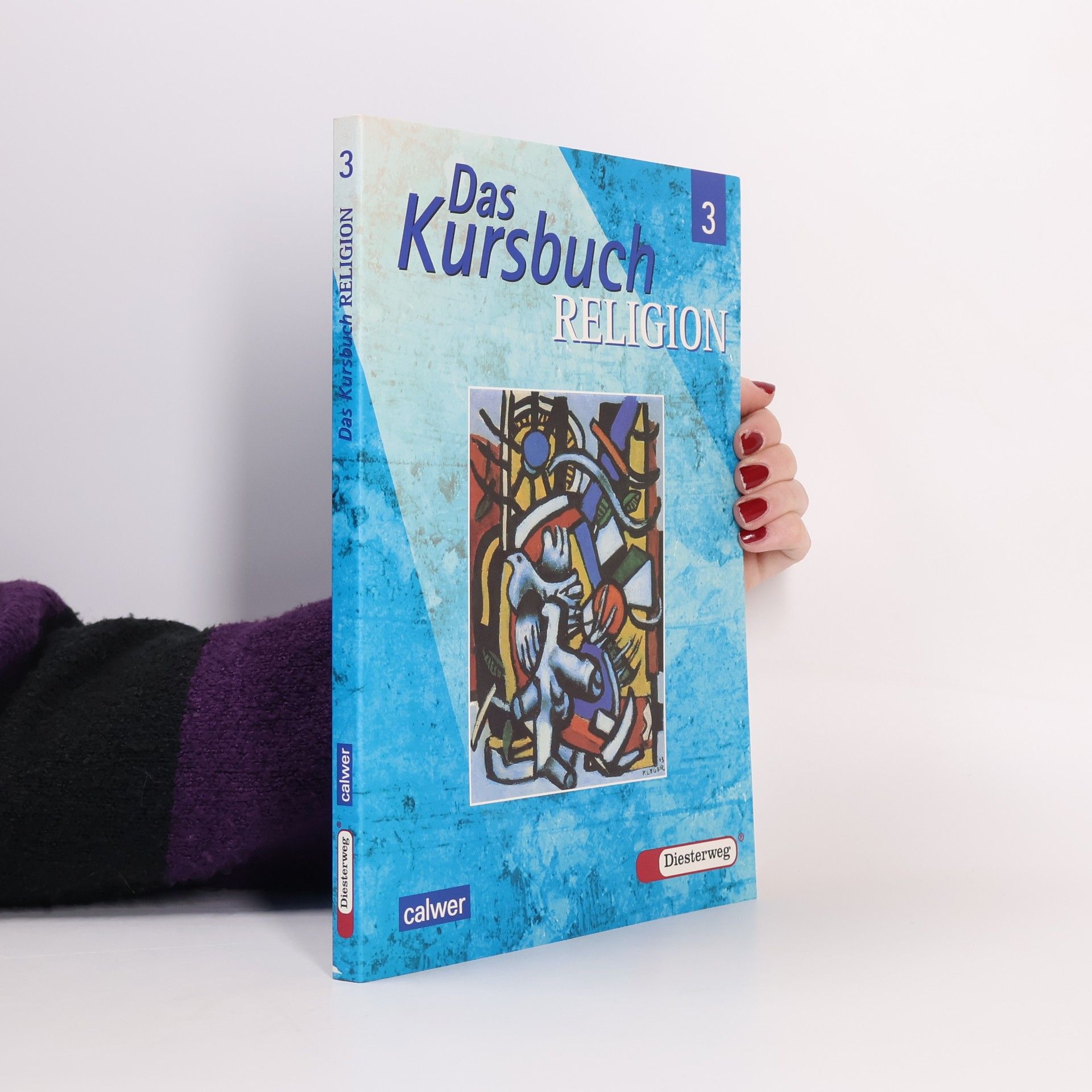 Gerhard Kraft Das Kursbuch Religion 3. Schülerband