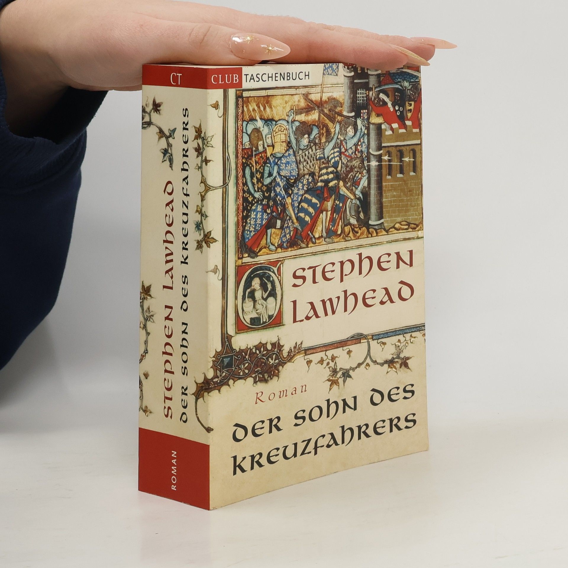 Stephen R. Lawhead Der Sohn des Kreuzfahrers