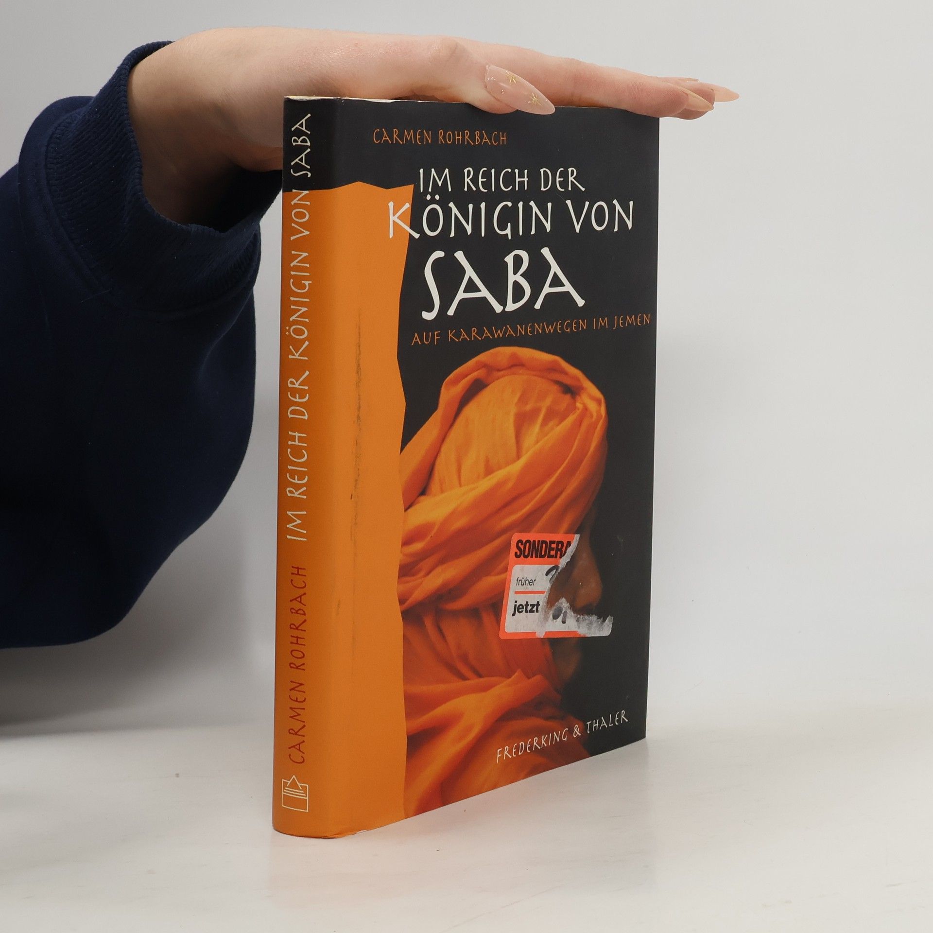 Carmen Rohrbach Im Reich der Königin von Saba