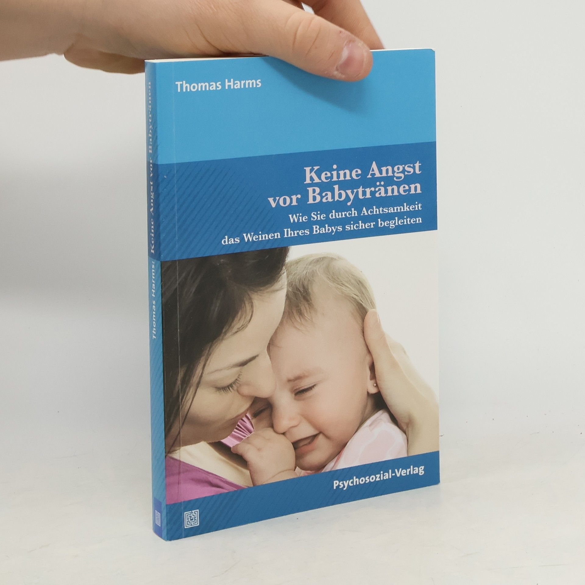 Thomas Harms Keine Angst vor Babytränen