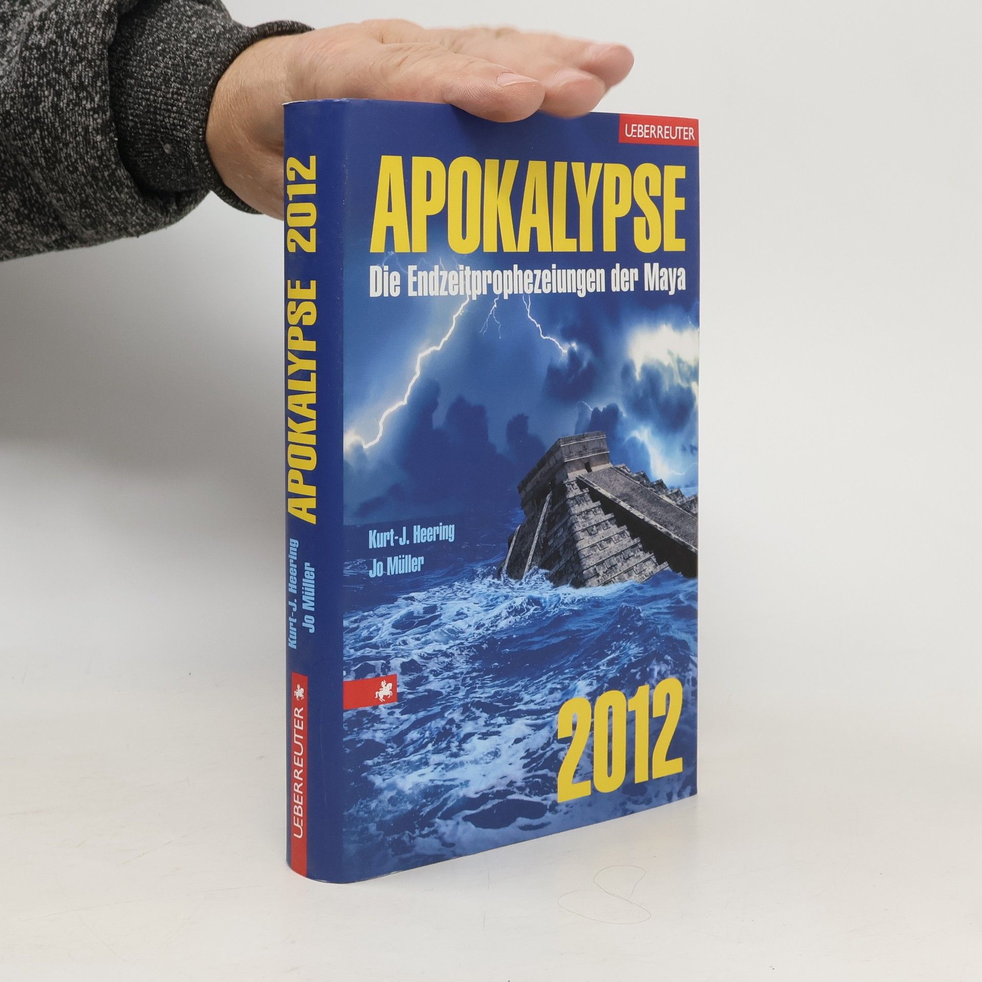 Kurt-J. Heering Apokalypse 2012