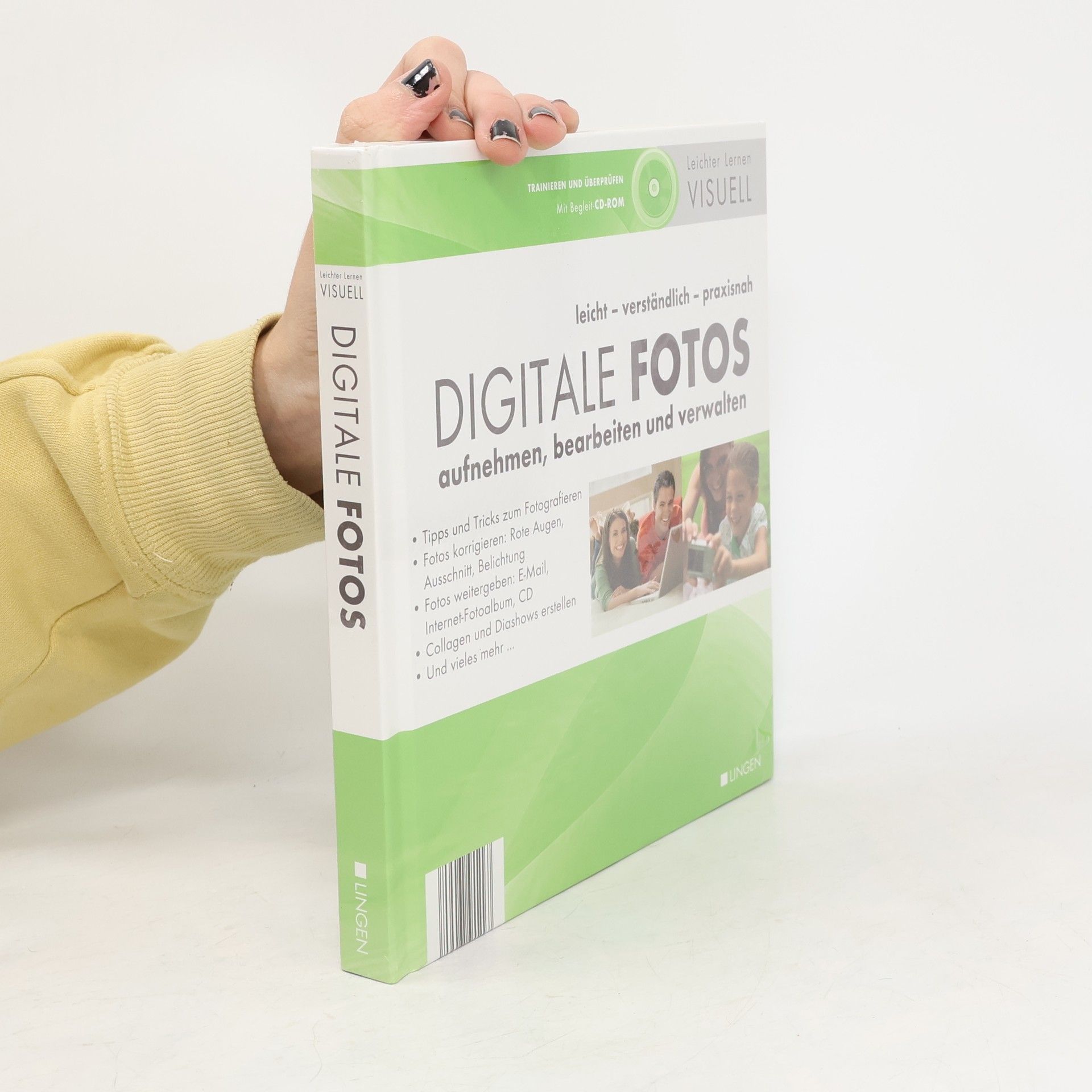 Andreas Graeter Digitale Fotos aufnehmen, bearbeiten und verwalten!