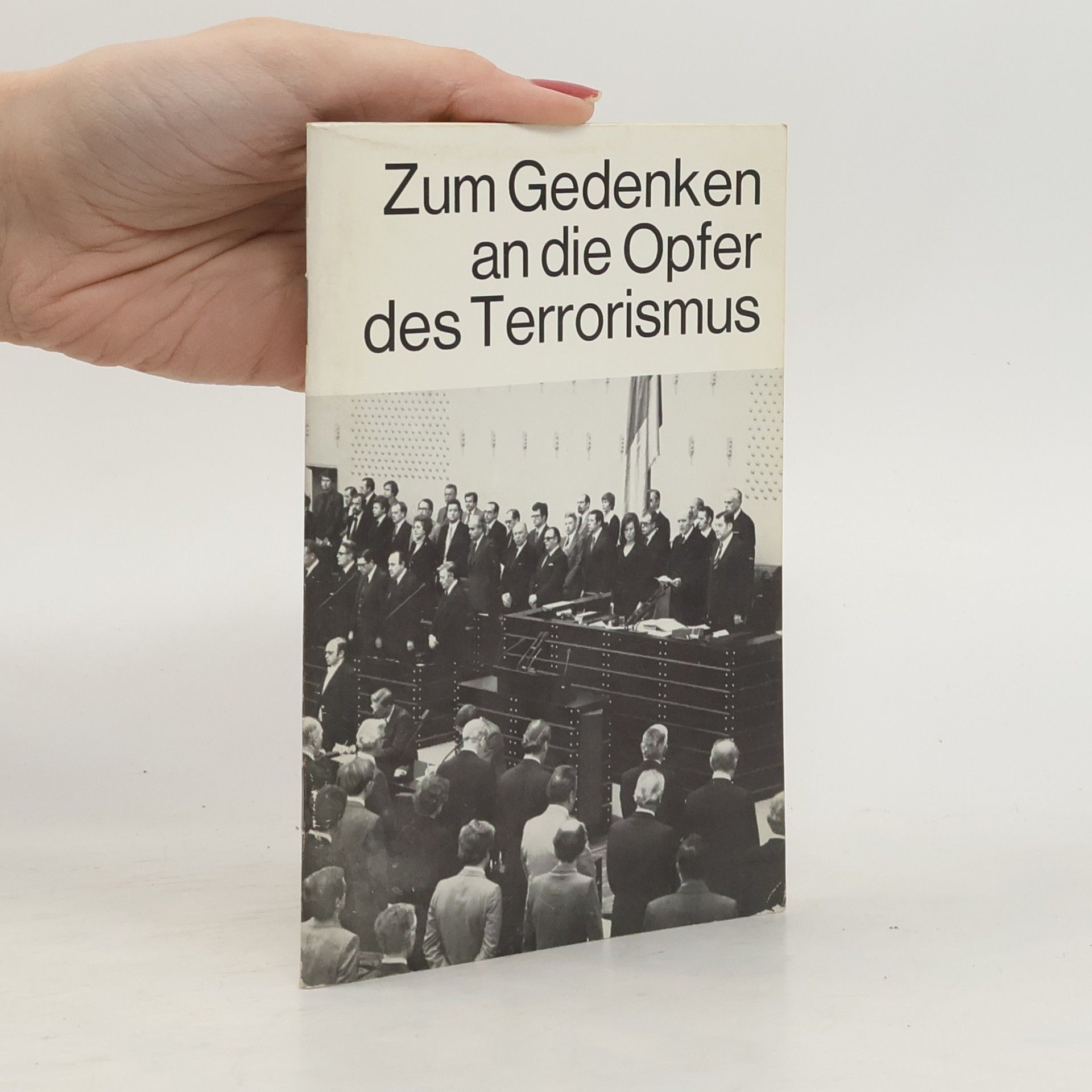 Collectif d'auteurs Zum Gedenken an die Opfer des Terrorismus