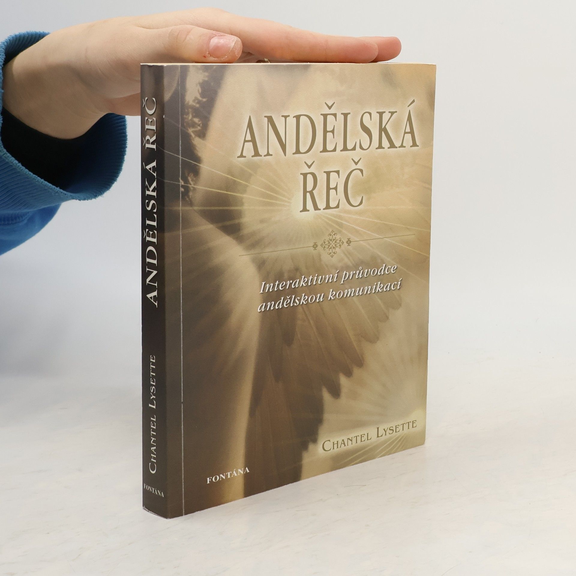 Chantel Lysette Andělská řeč : interaktivní průvodce andělskou komunikací