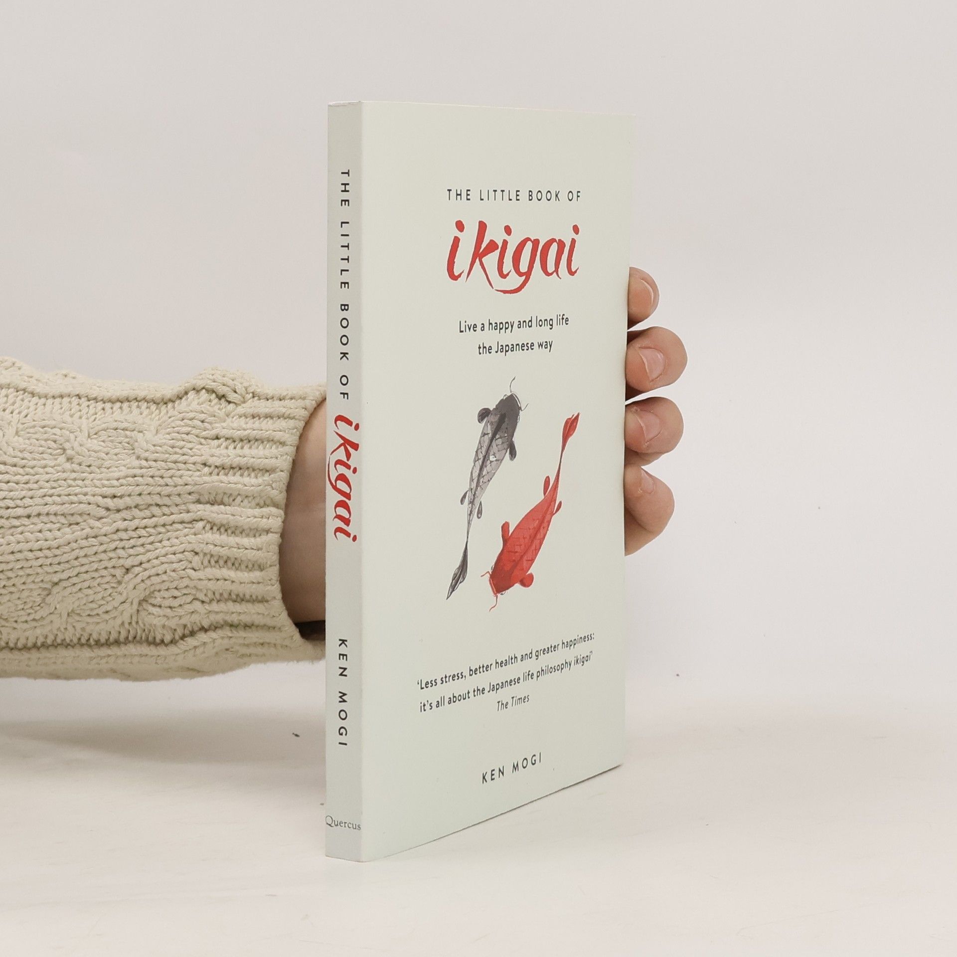 Ken Mogi The Little Book of Ikigai