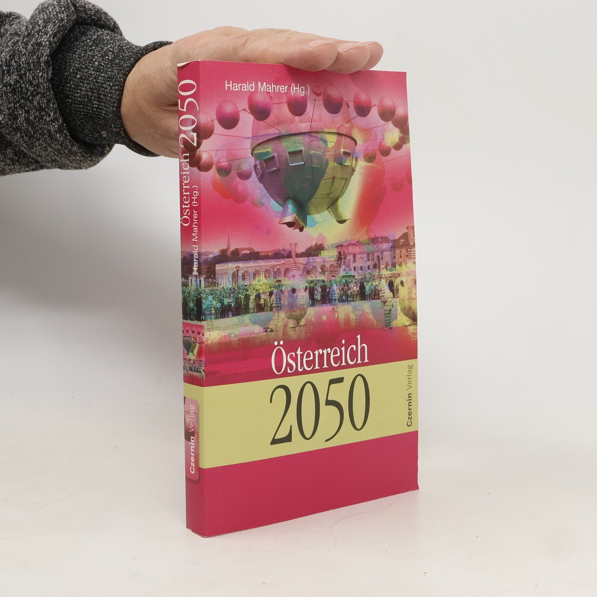 Harald Mahrer Österreich 2050